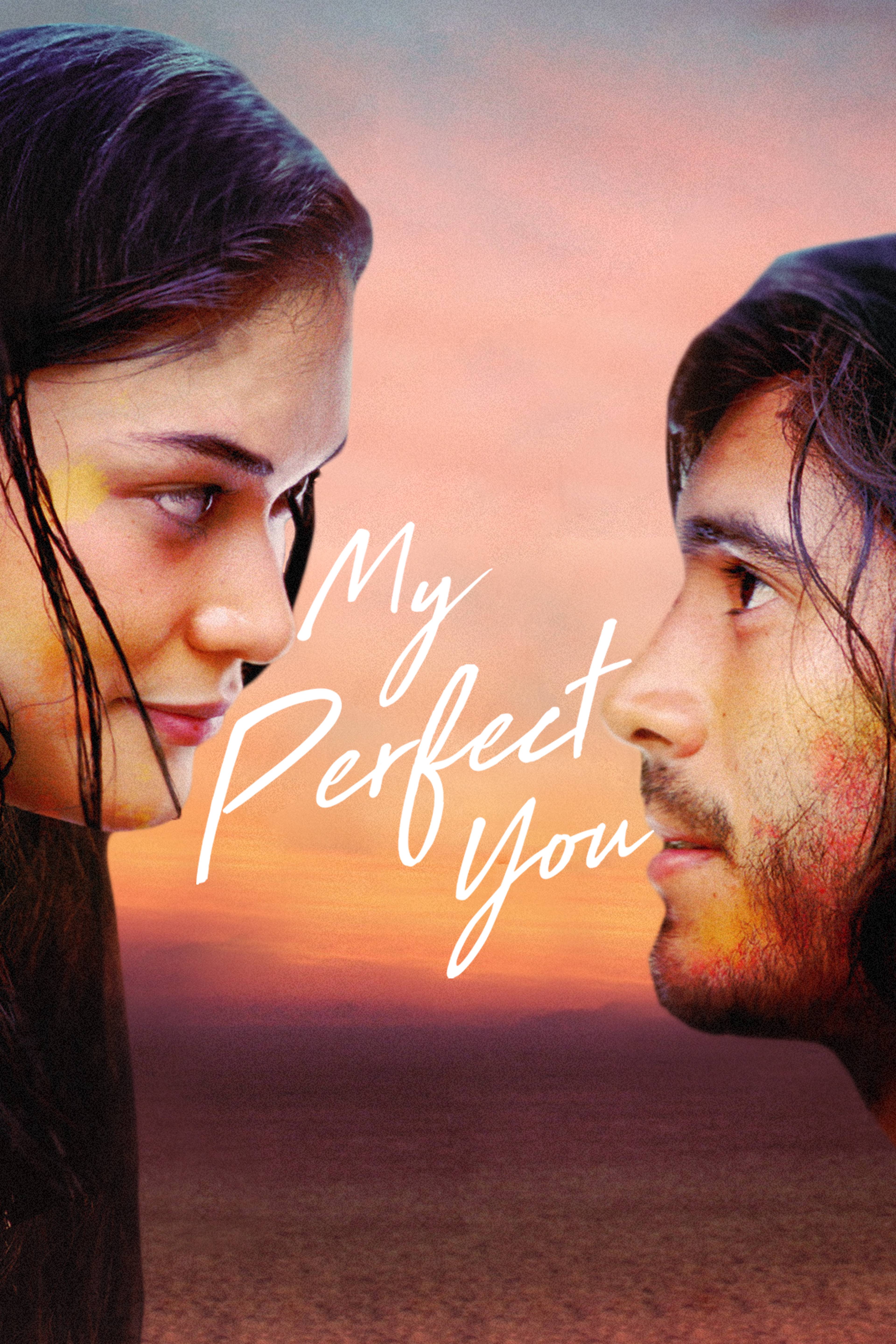 My Perfect You