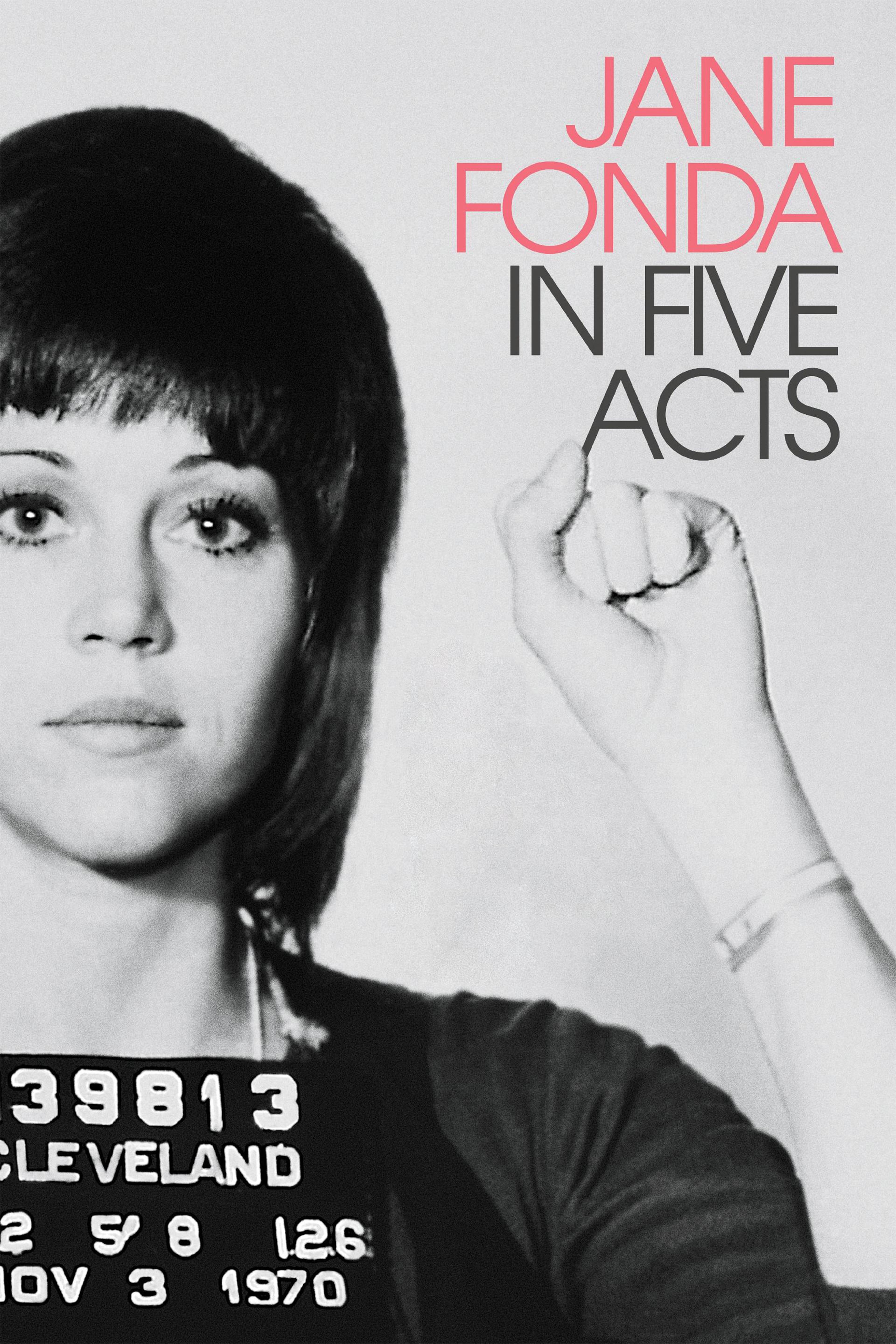 Jane Fonda In Five Acts