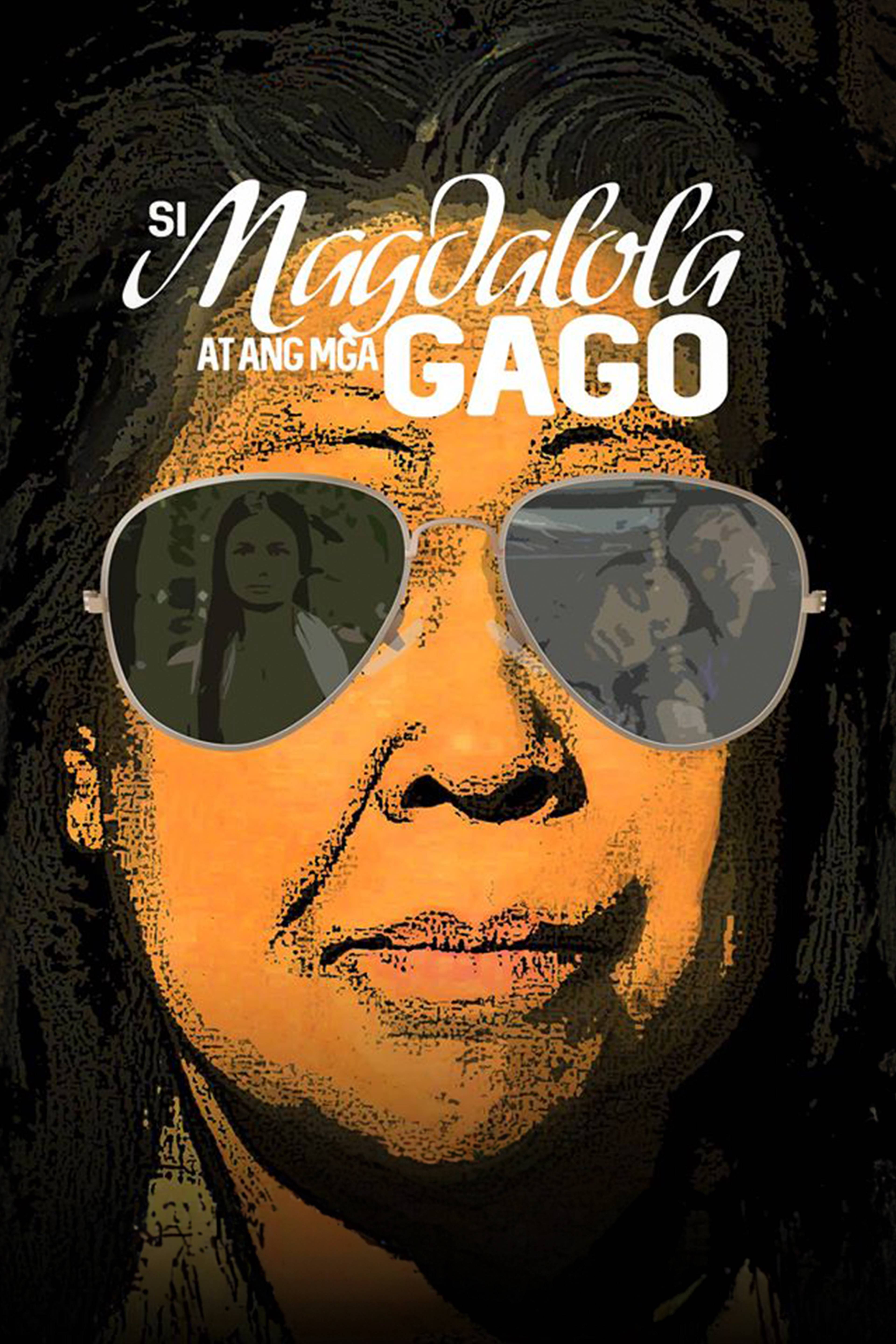 Si Magdalola At Ang Mga Gago