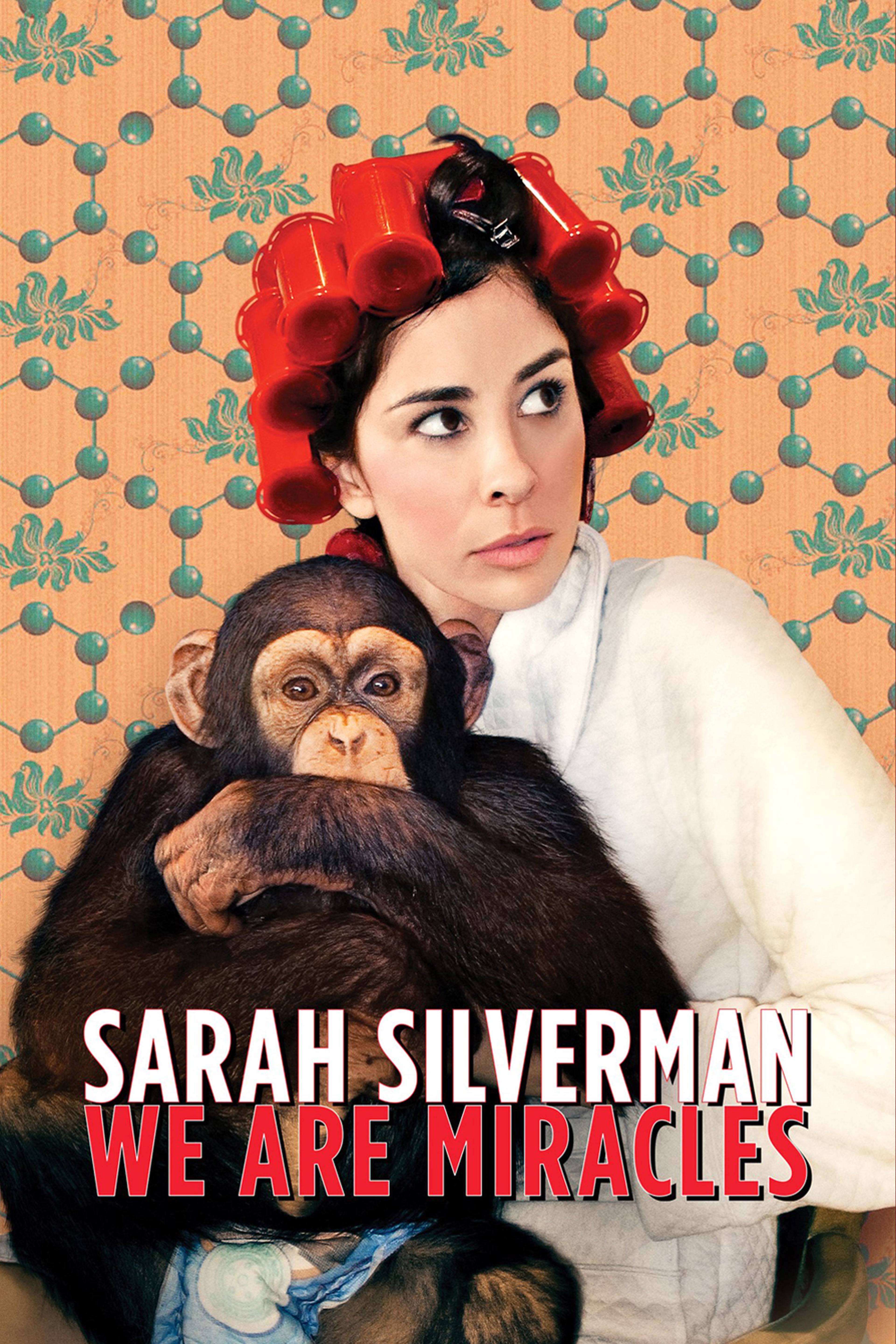 Sarah Silverman: We Are Miracles