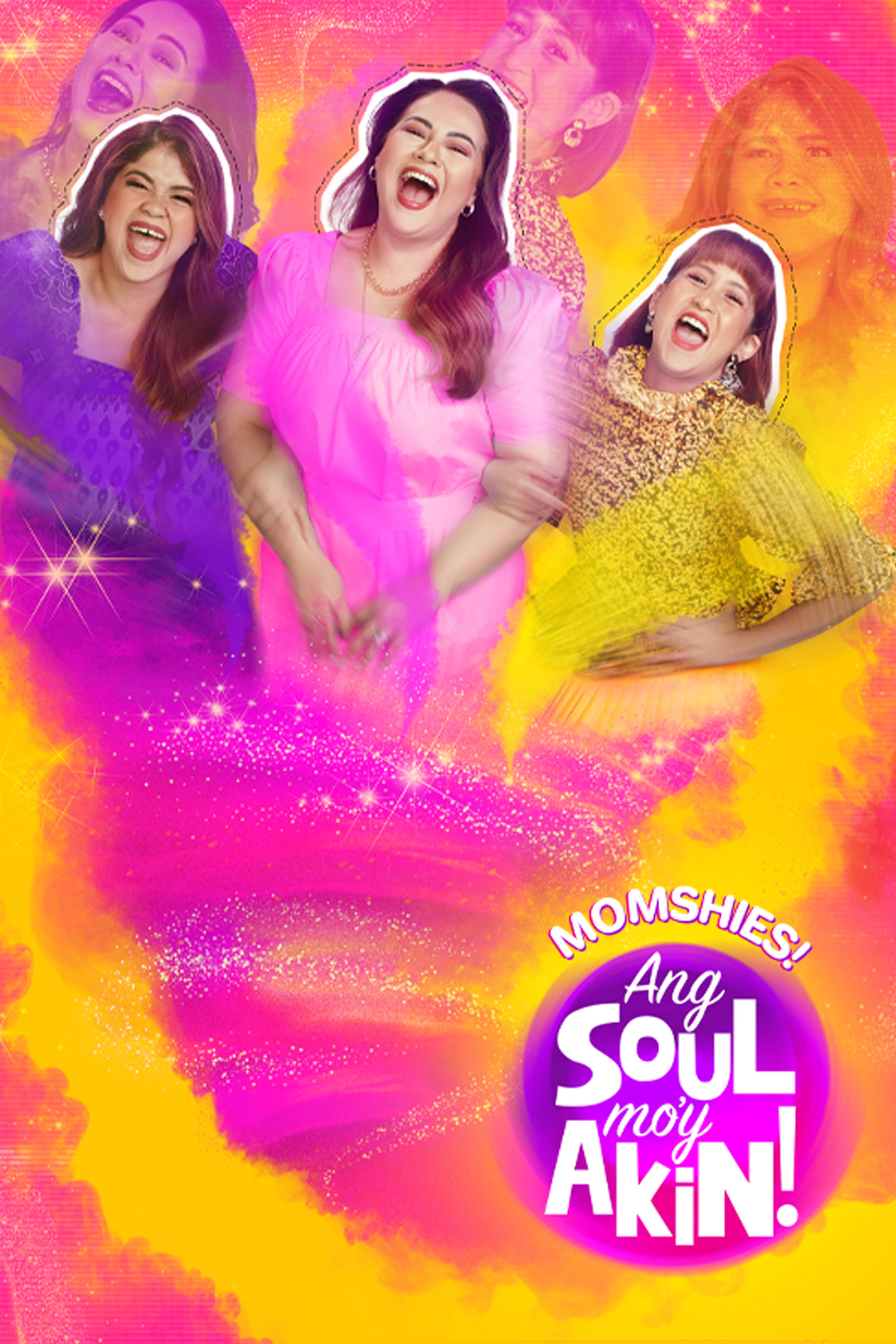 Momshies! Ang Soul Mo'y Akin
