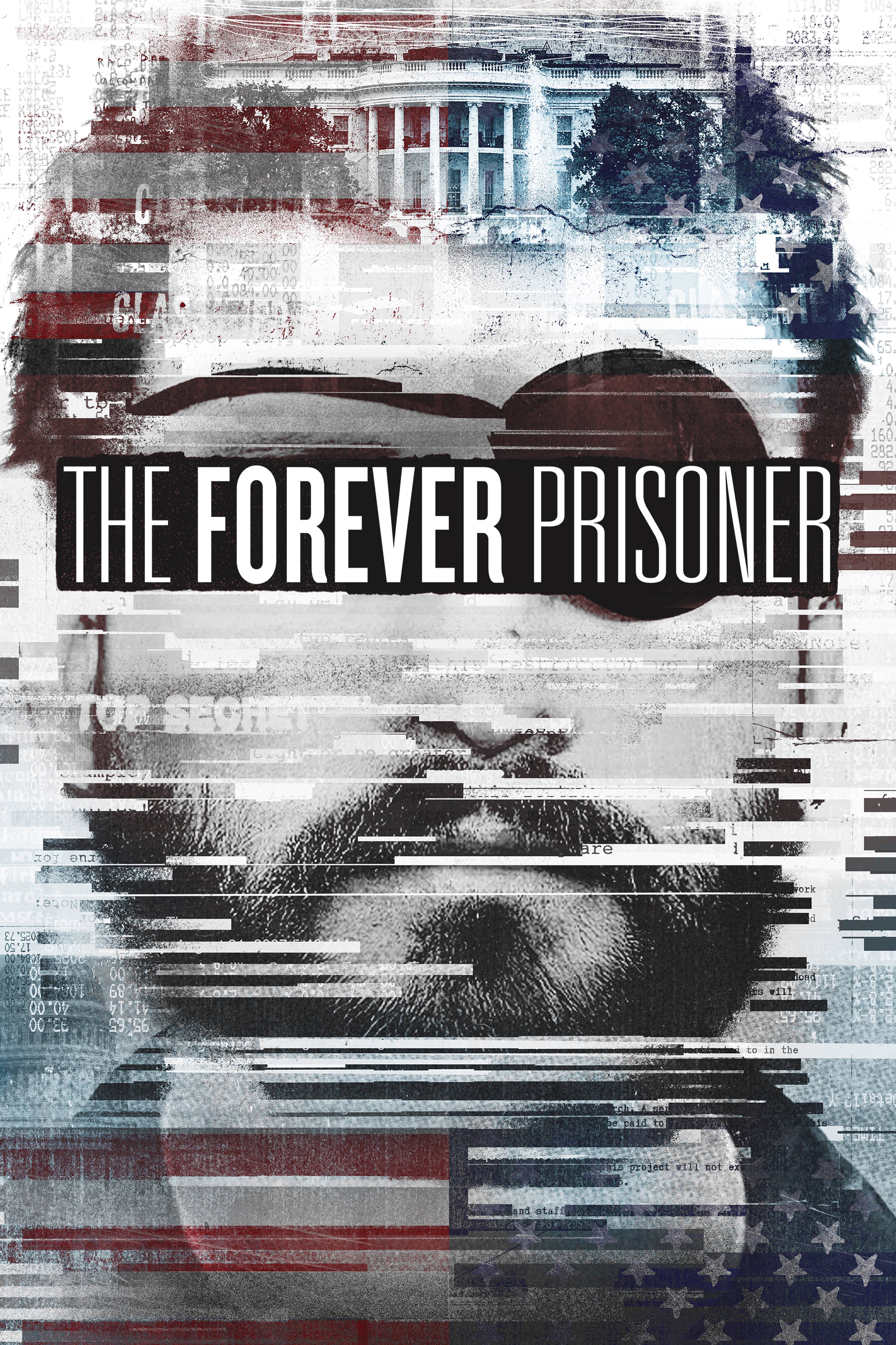 The Forever Prisoner