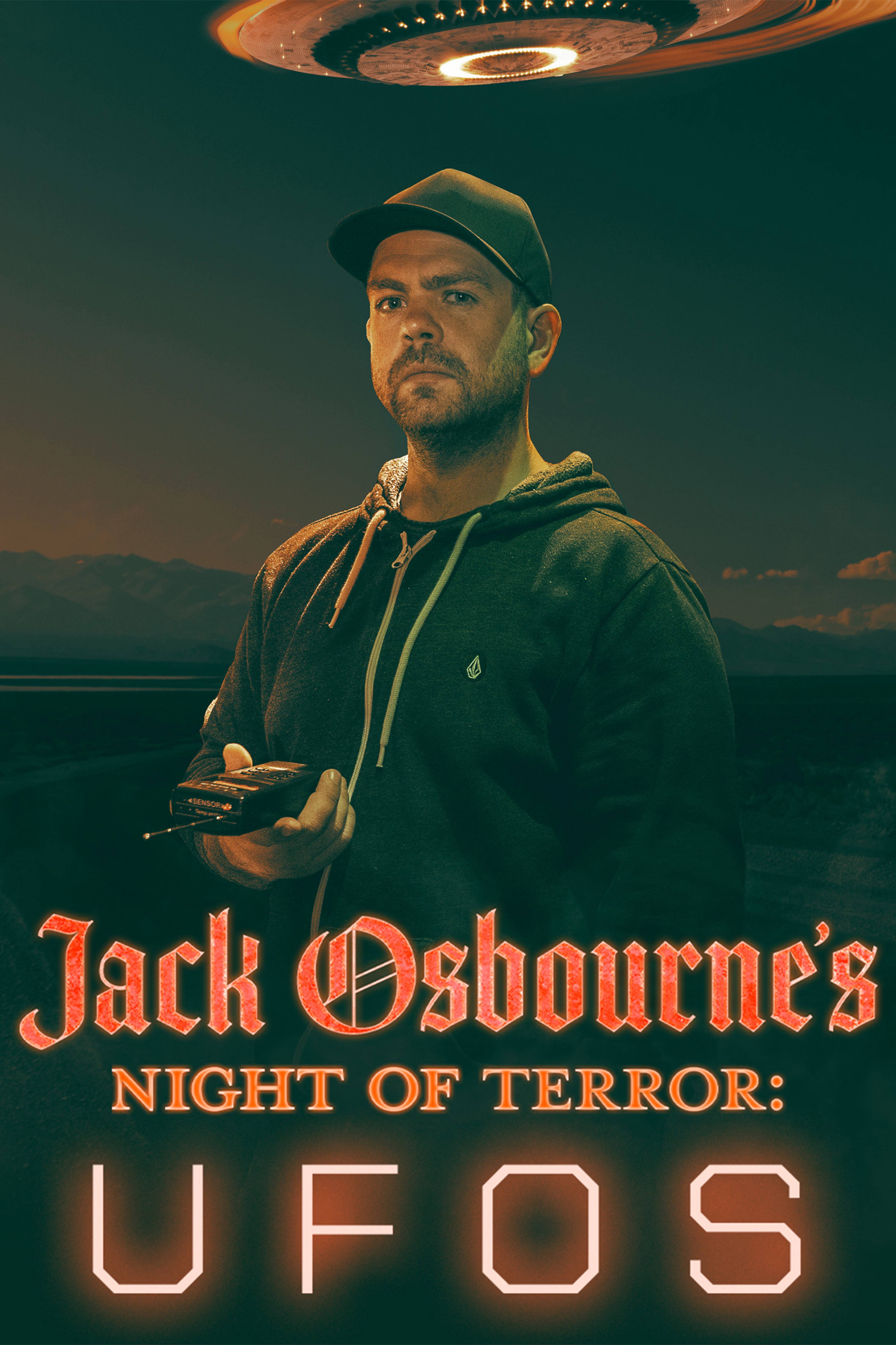 Jack Osbourne's Night Of Terror: Ufos