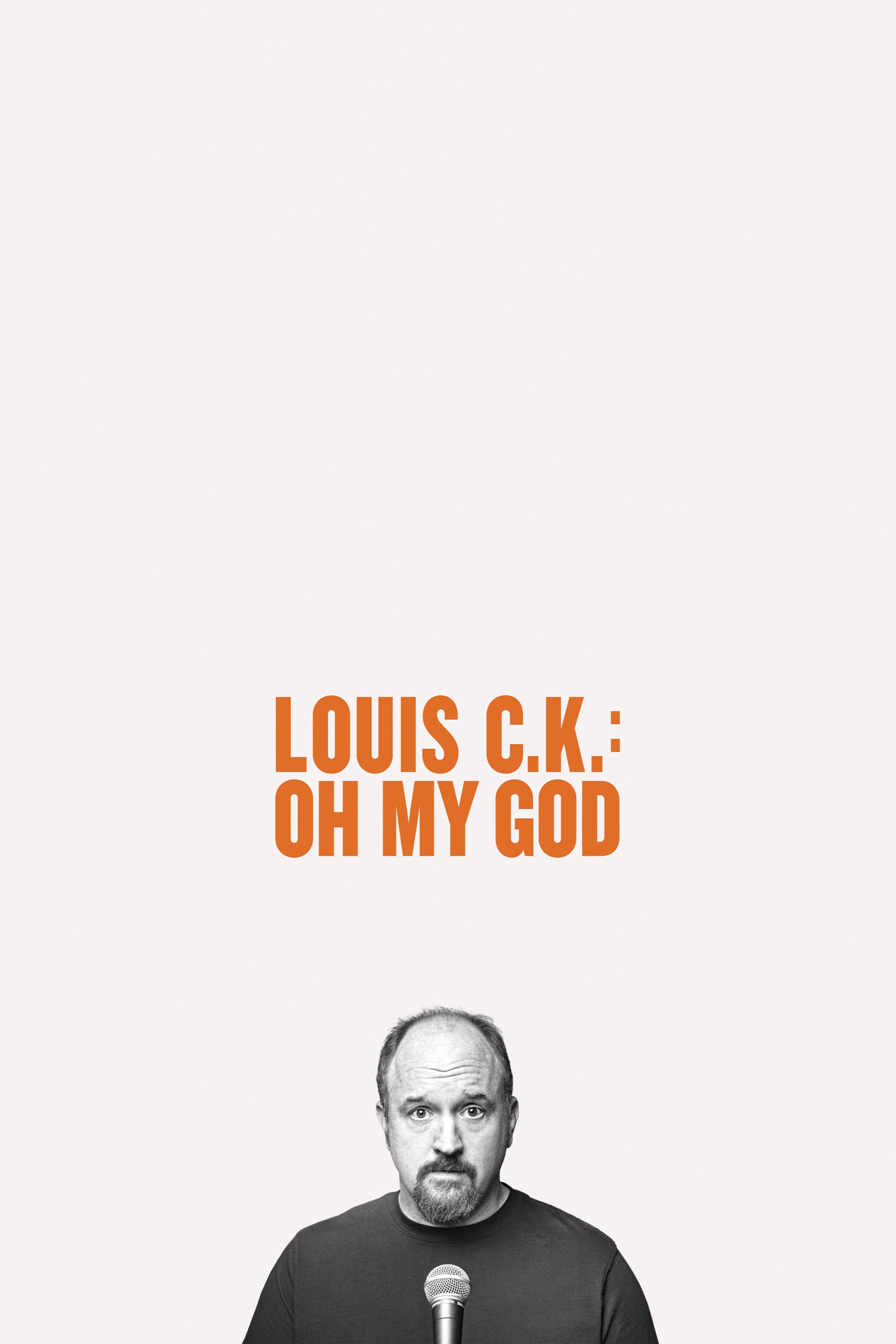 Louis C.K.: Oh My God