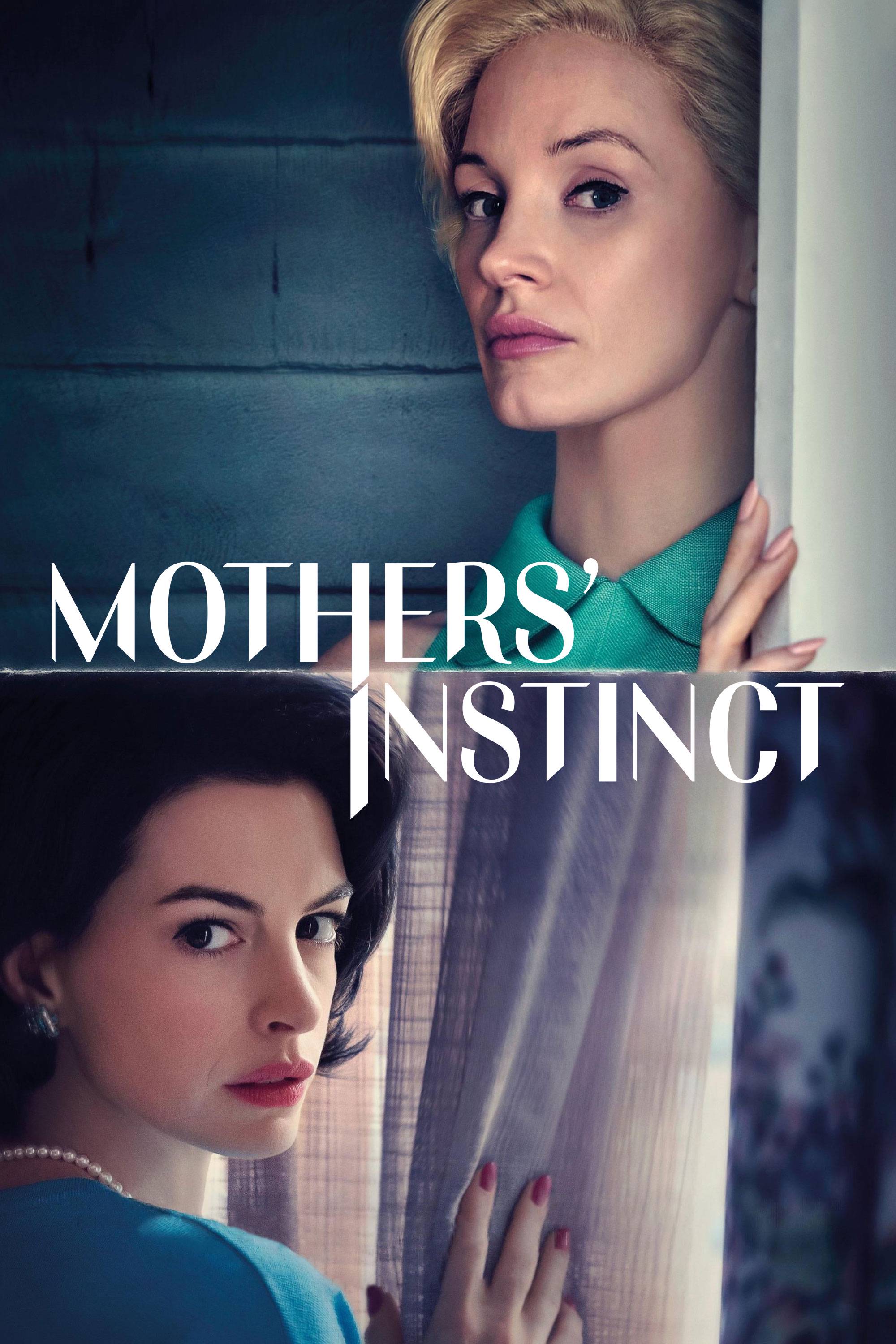 Mothers Instinct