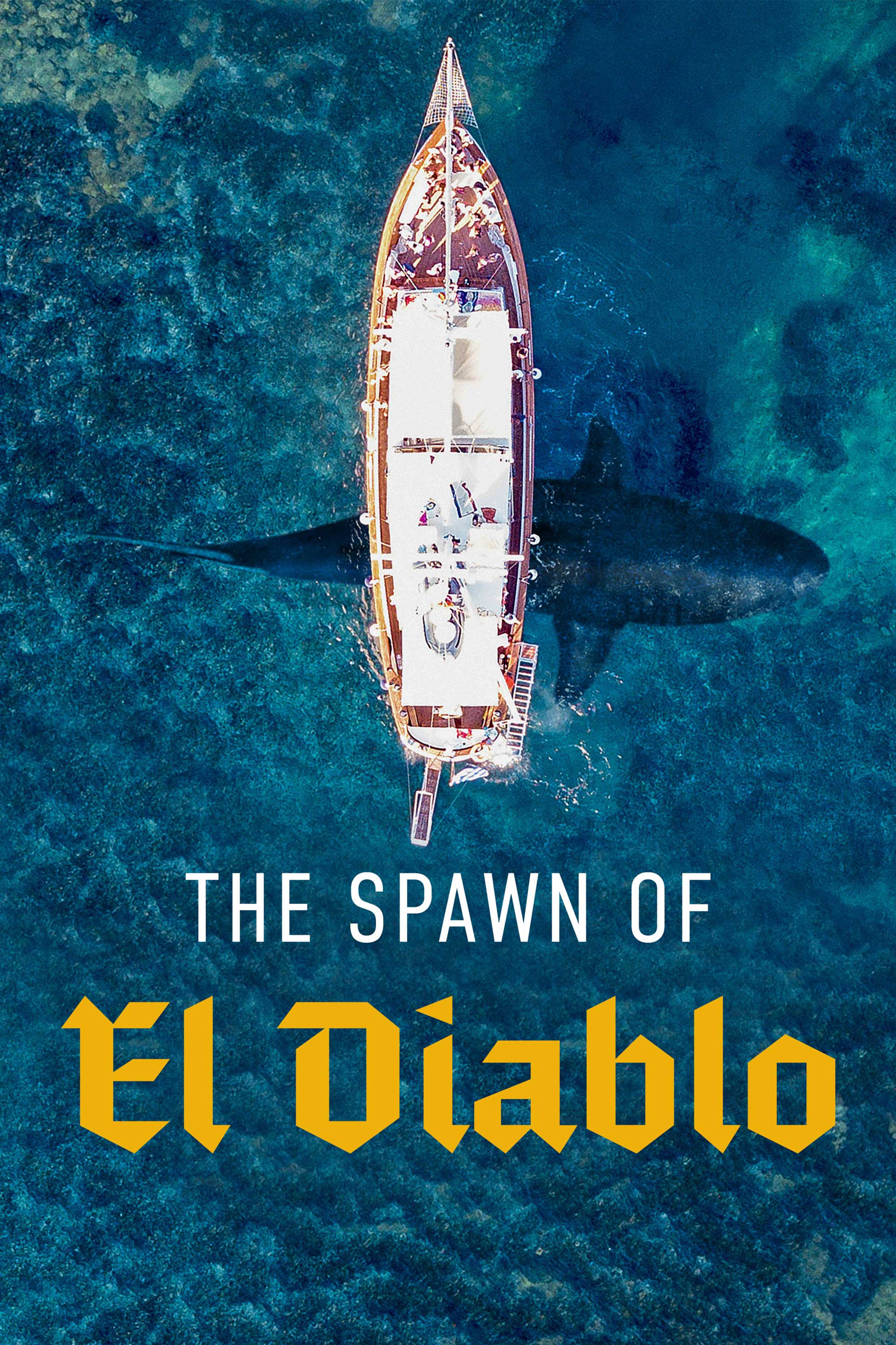 The Spawn Of El Diablo