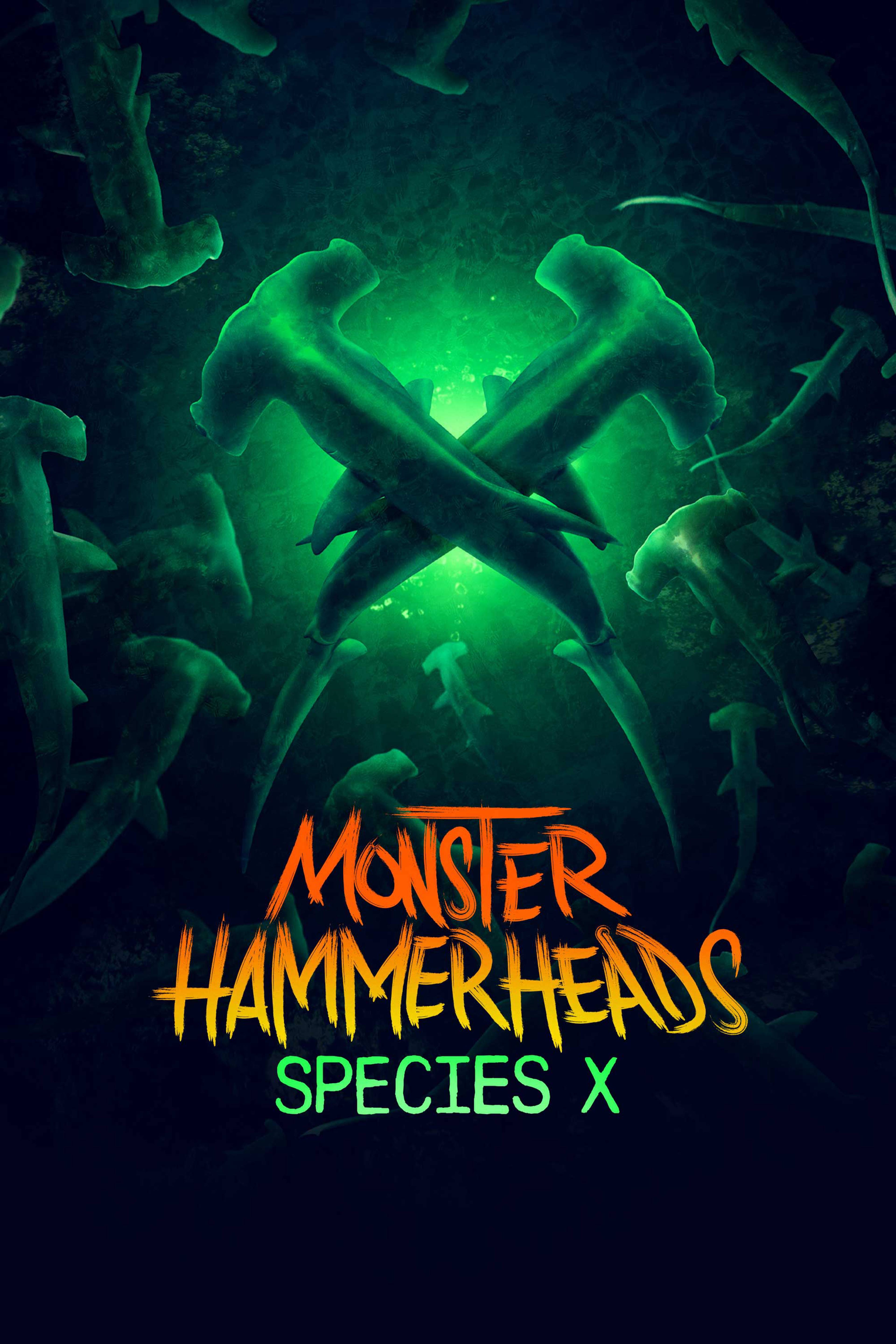 Monster Hammerheads: Species X