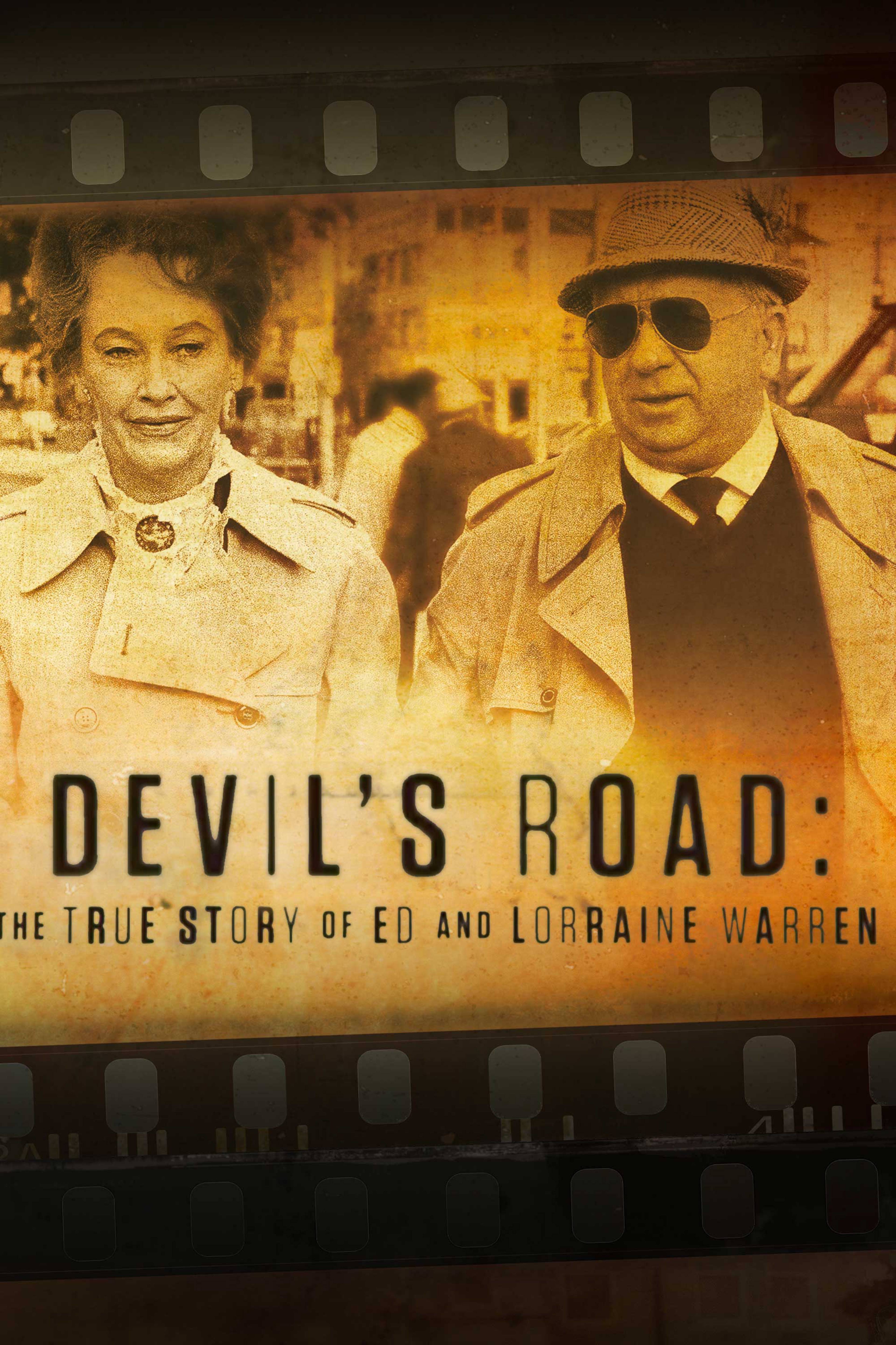 Devil's Road:True Story of Ed and Lorraine Warren