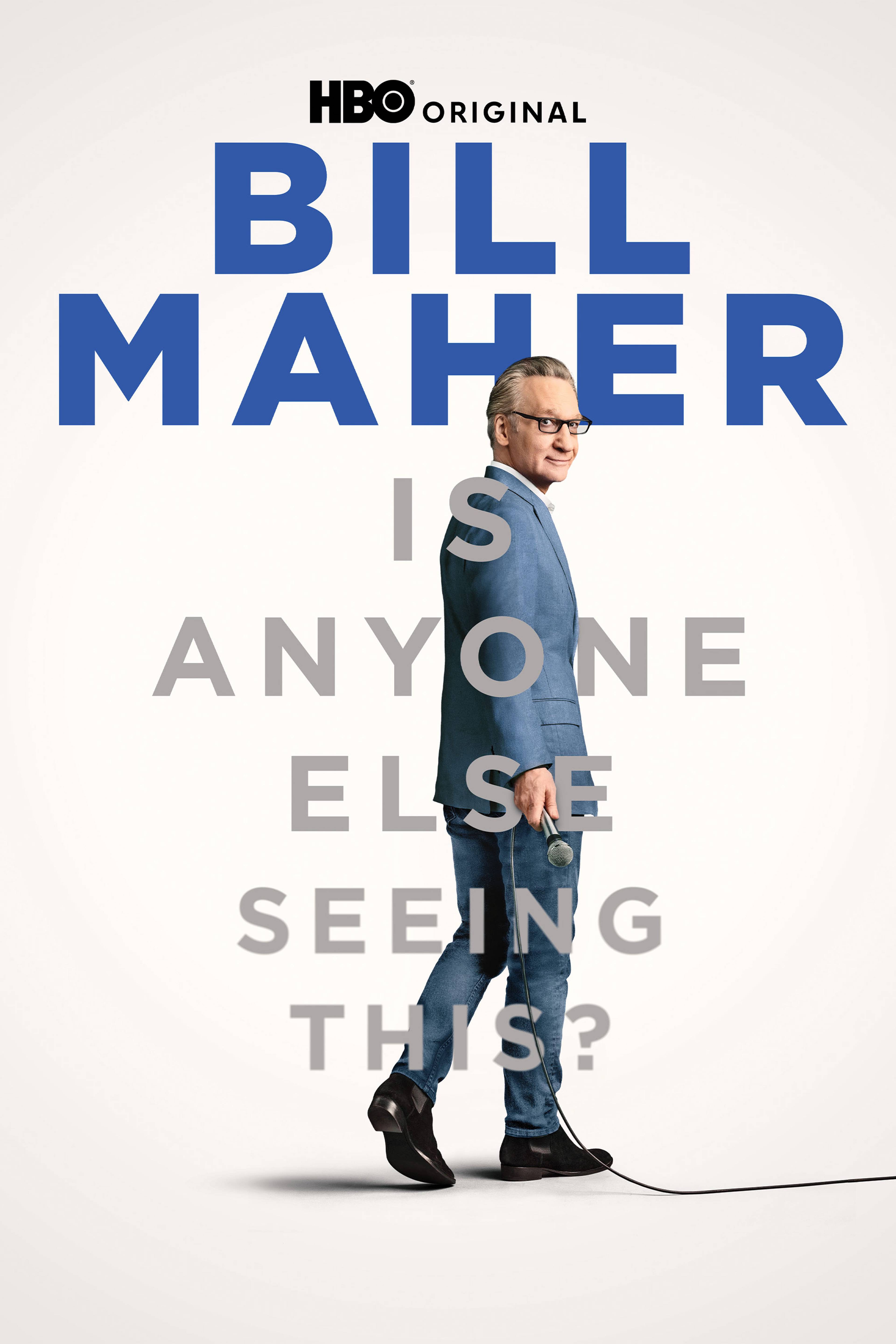 Bill Maher: Is Anyone Else Seeing This?