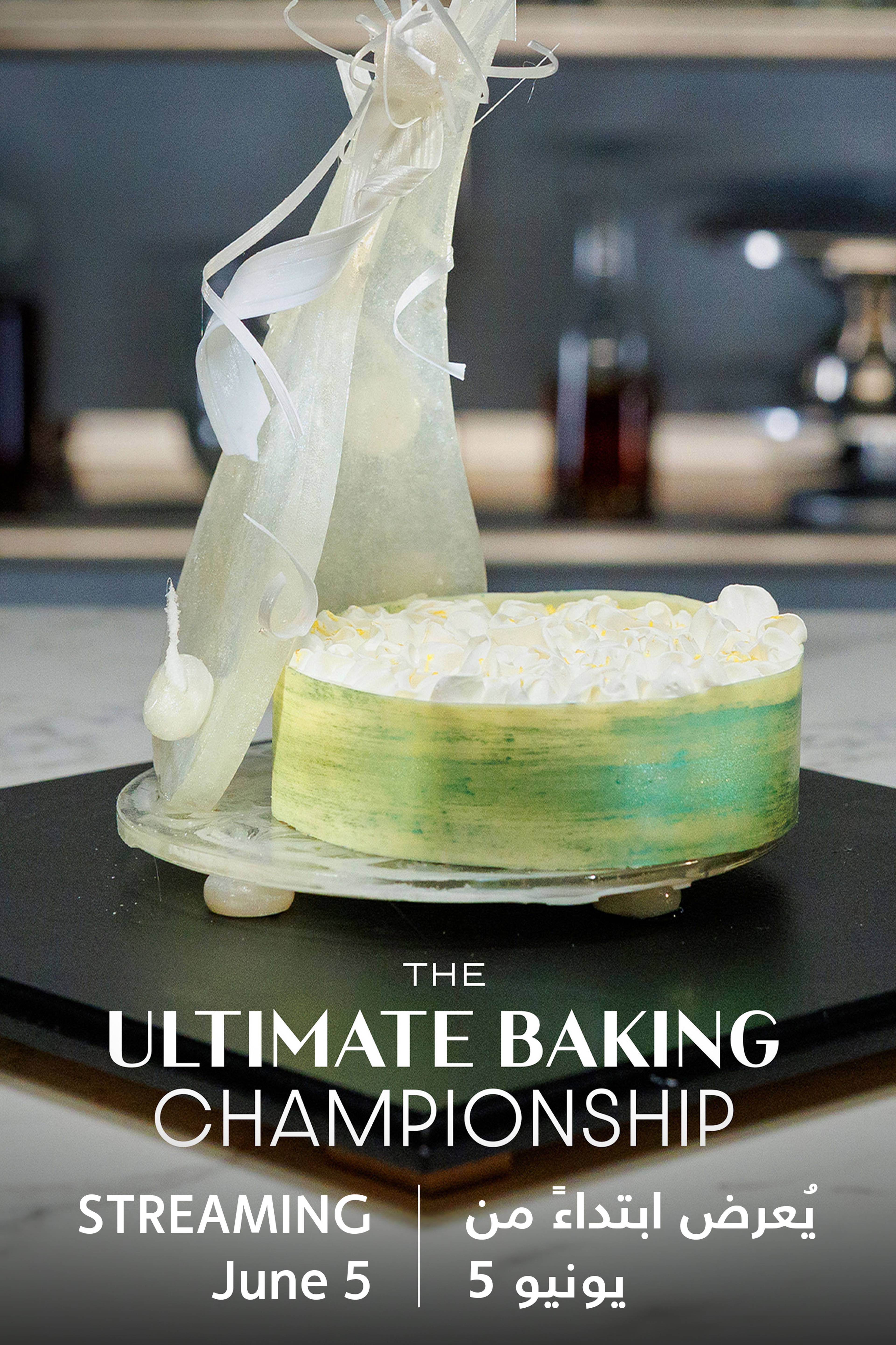 The Ultimate Baking Championship S1 - Coming Soon