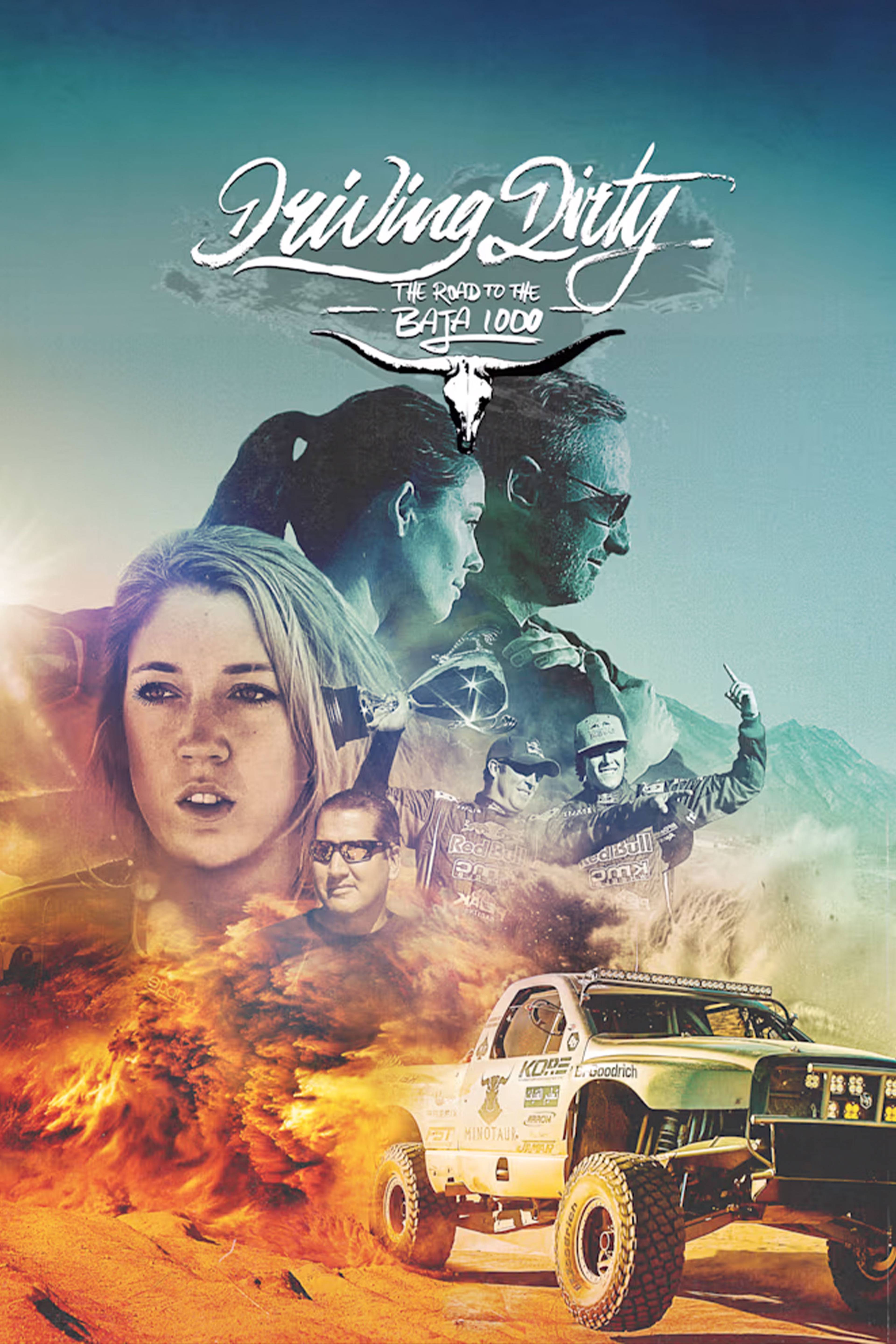 Driving Dirty:The Road To The Baja 1000