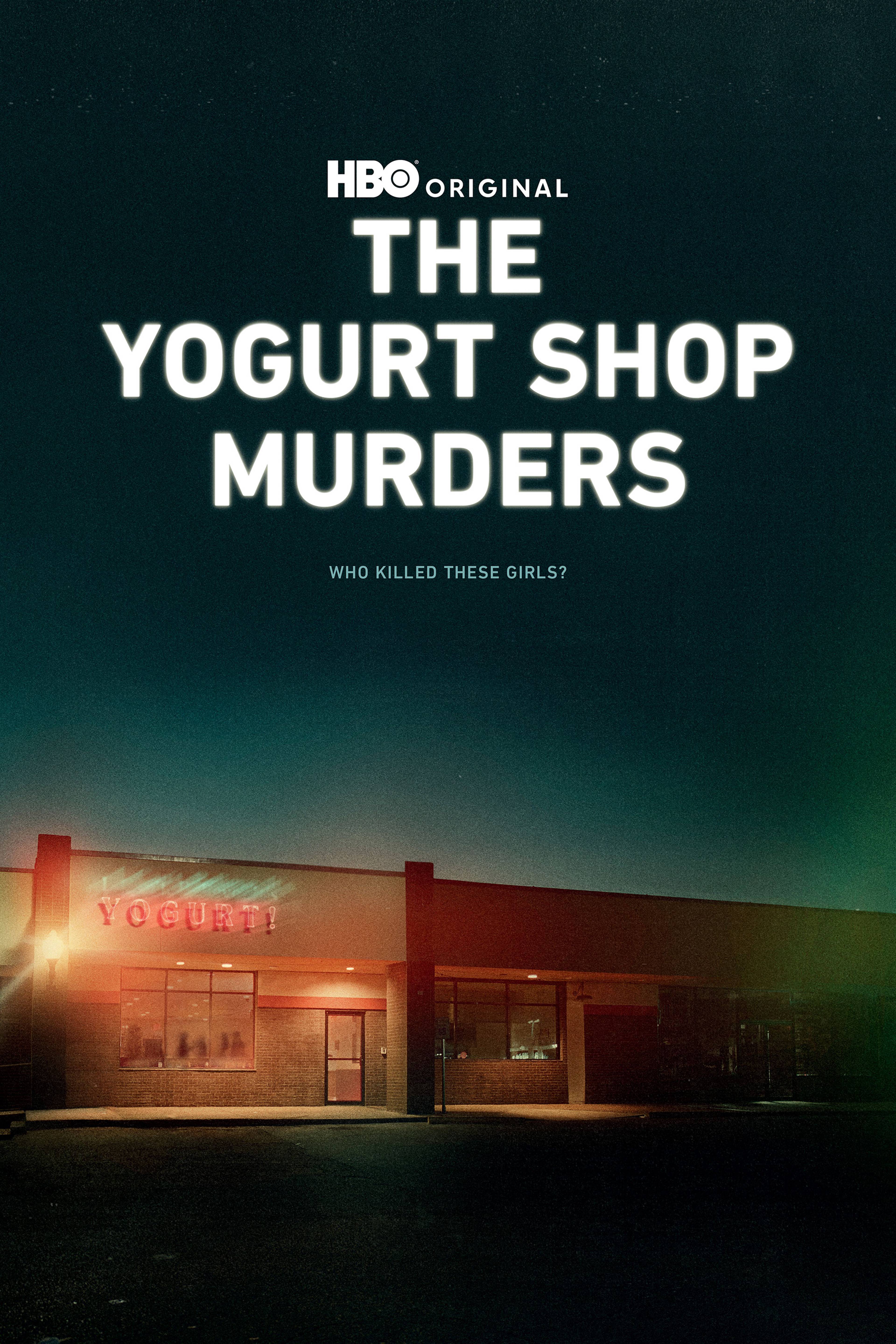 The Yogurt Shop Murders