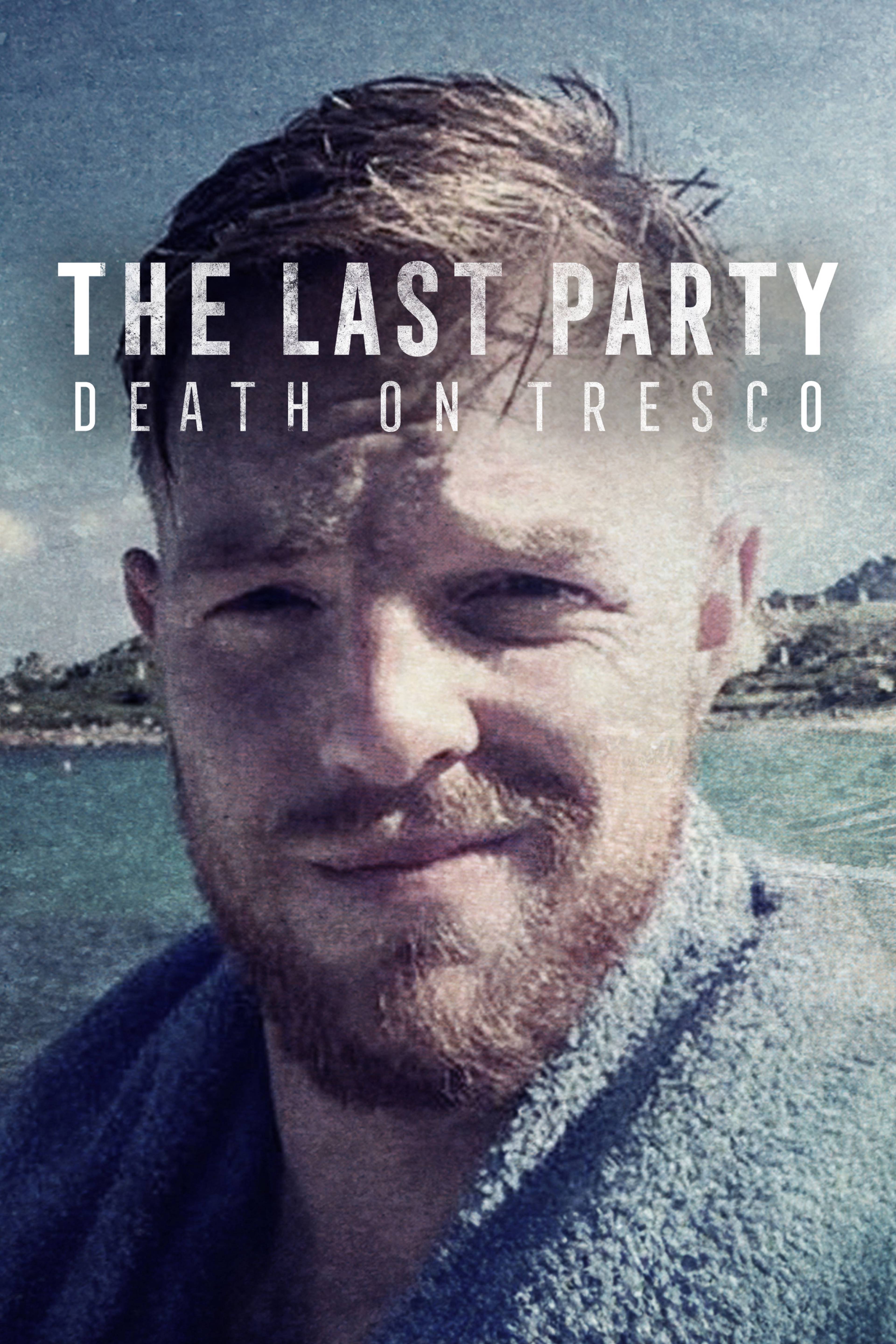 The Last Party: Death on Tresco