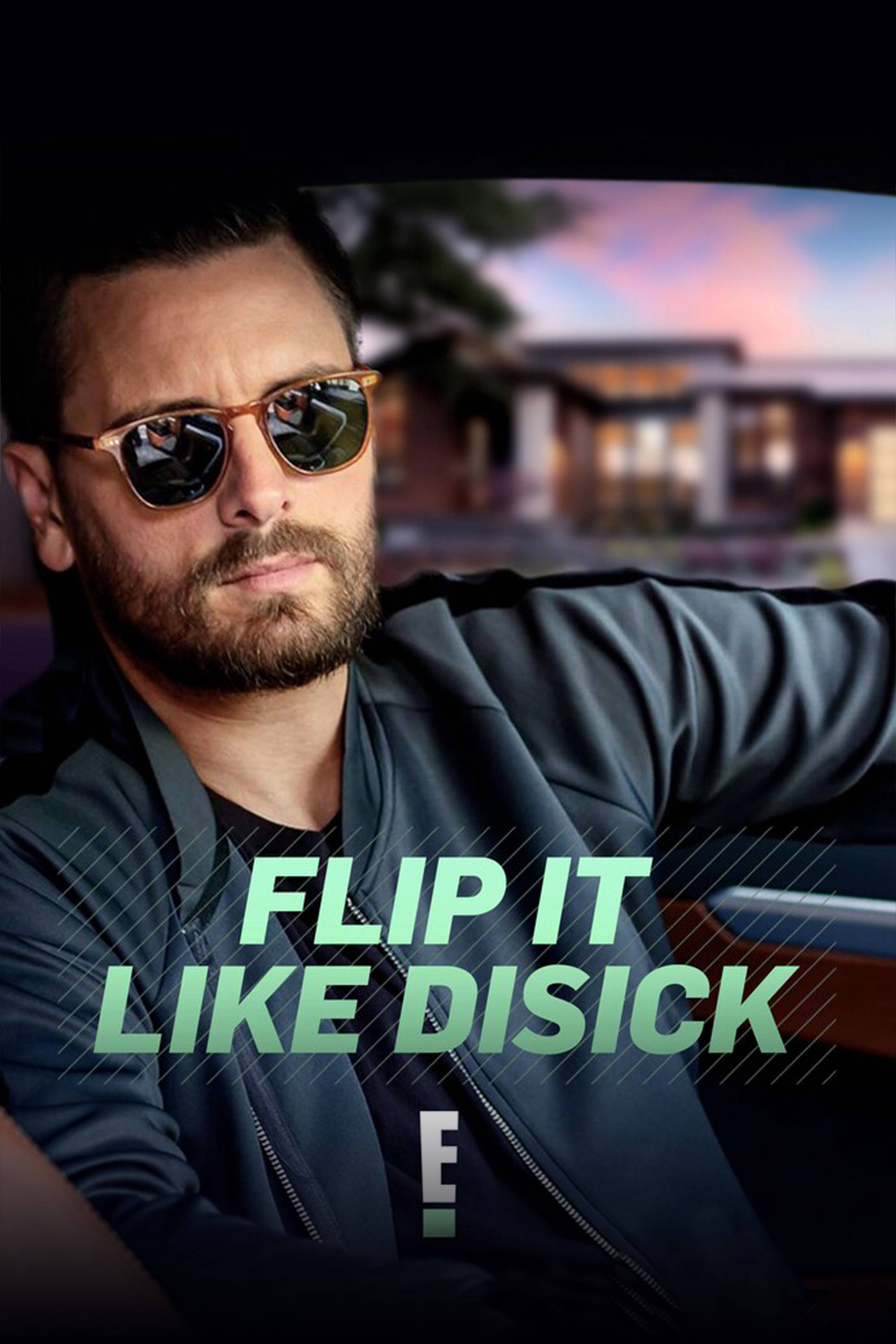 Flip It Like Disick