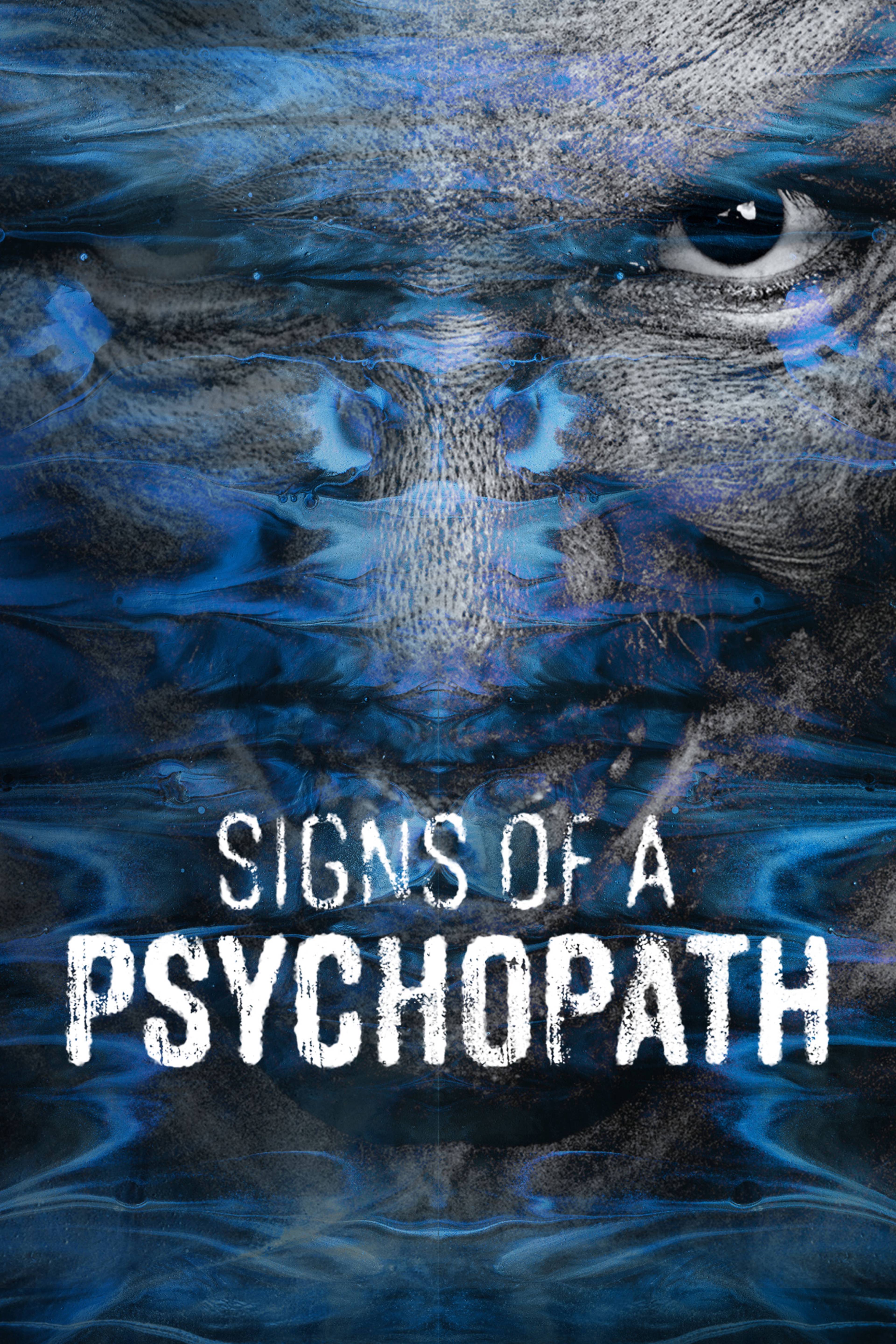 Signs Of A Psychopath