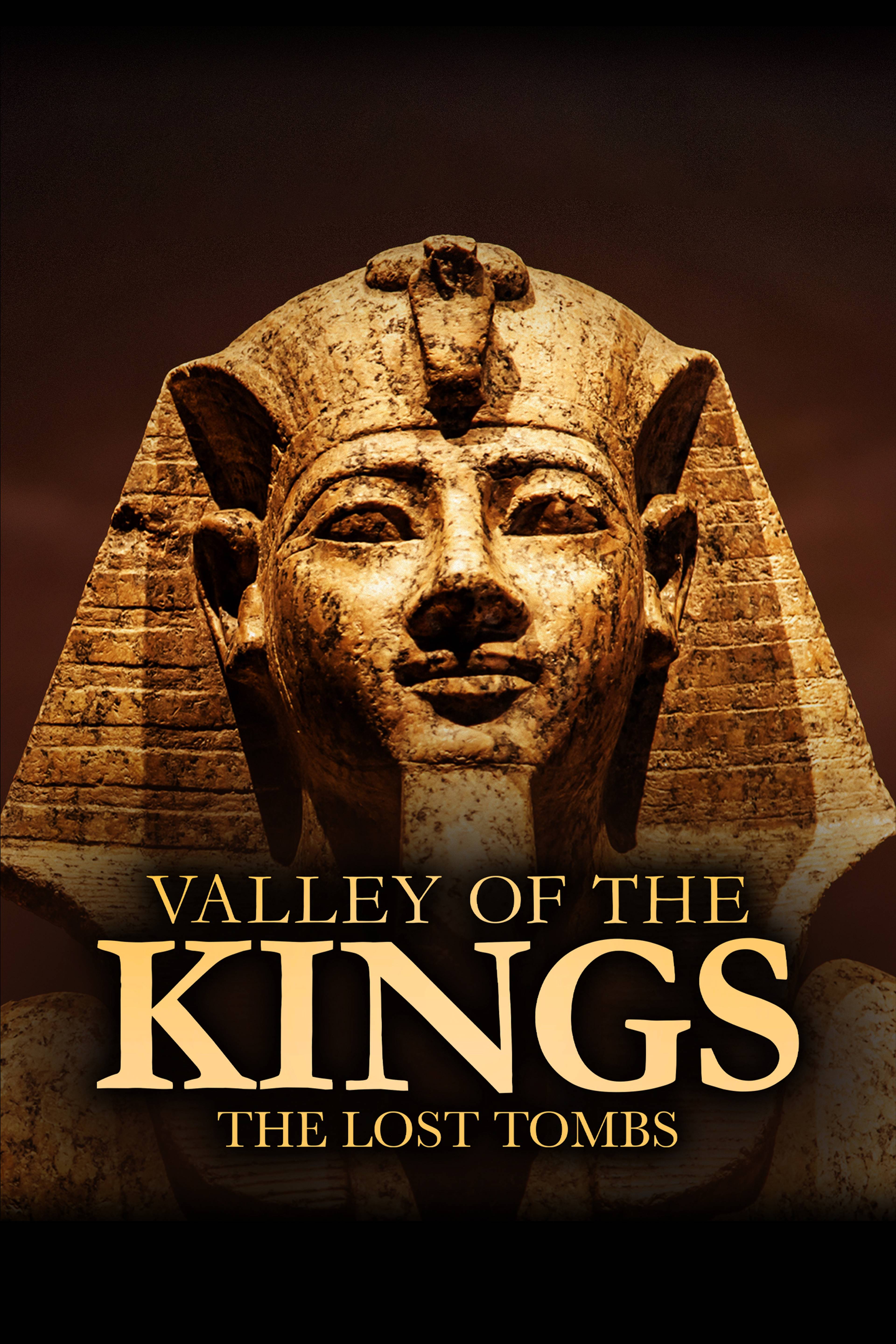 Valley Of The Kings The Lost Tombs