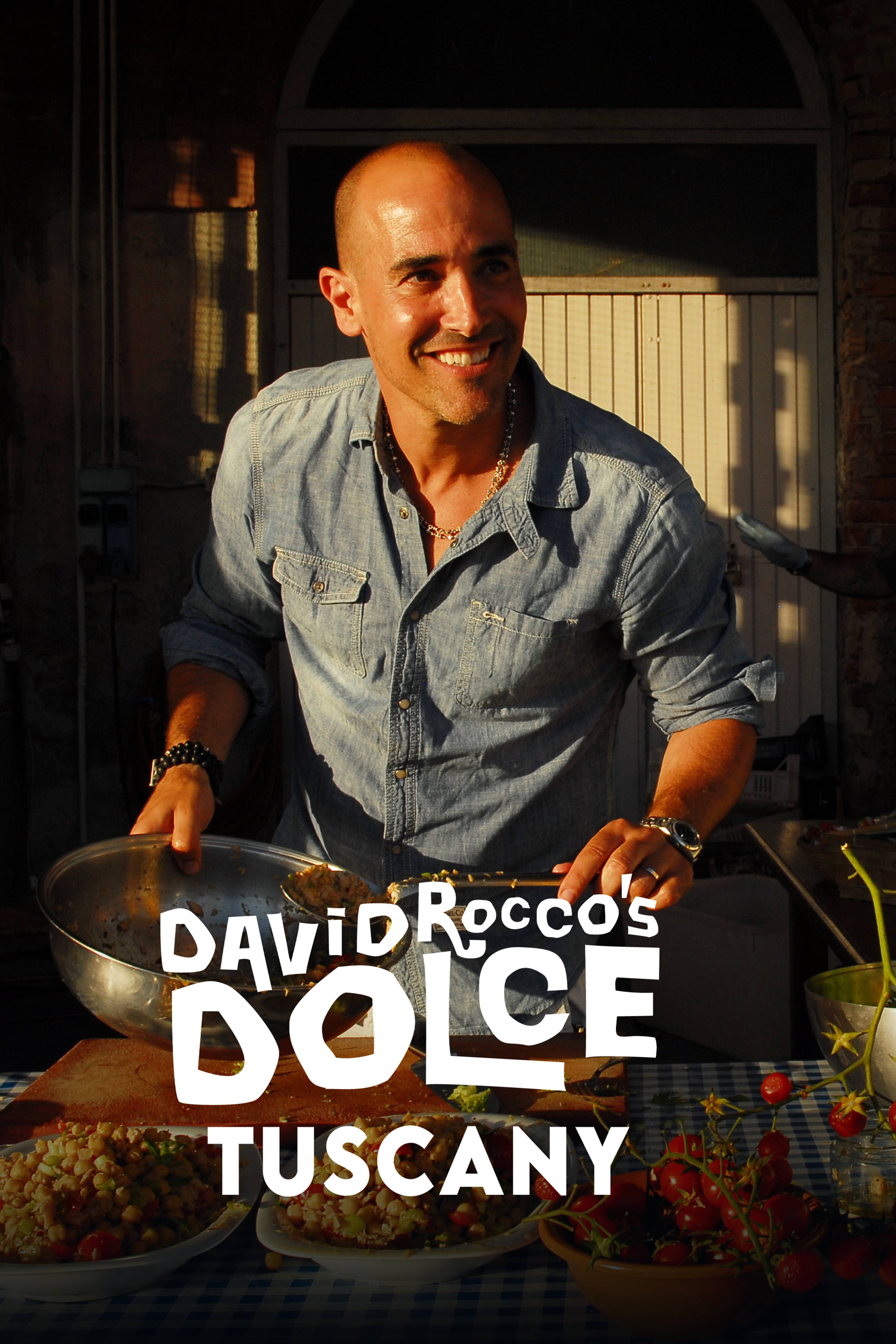 David Rocco's Dolce Tuscany