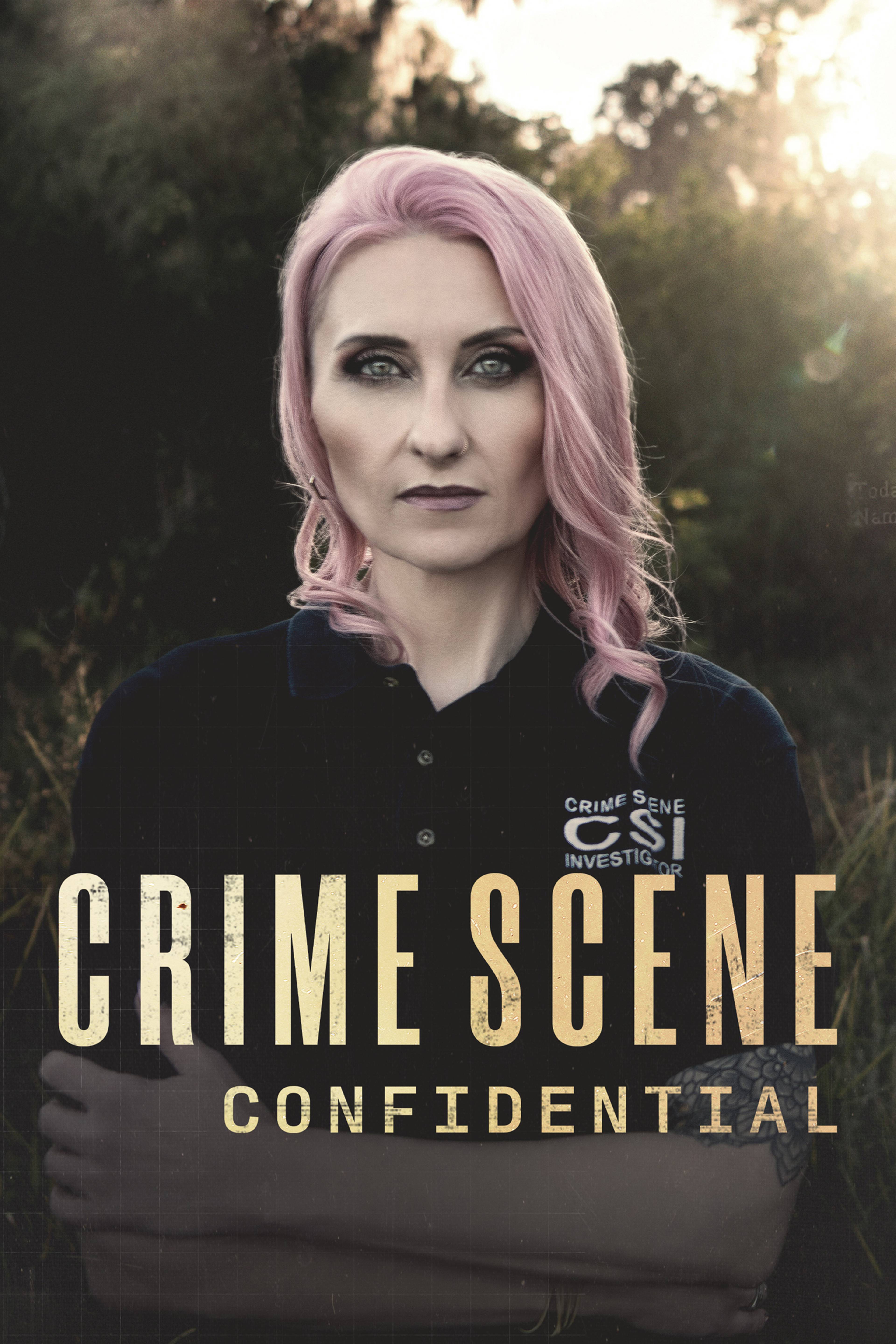 Crime Scene Confidential