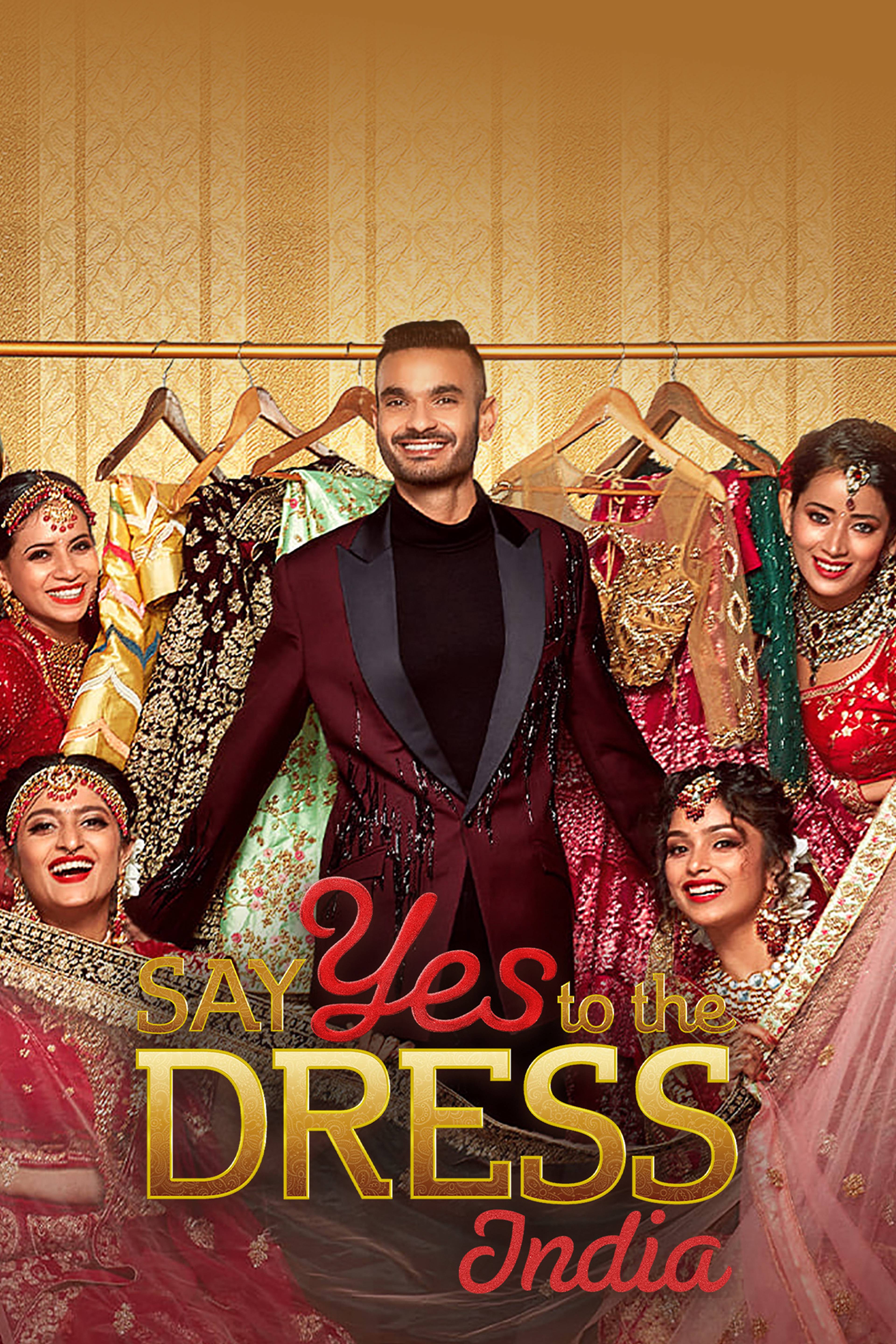 Say Yes To The Dress: India