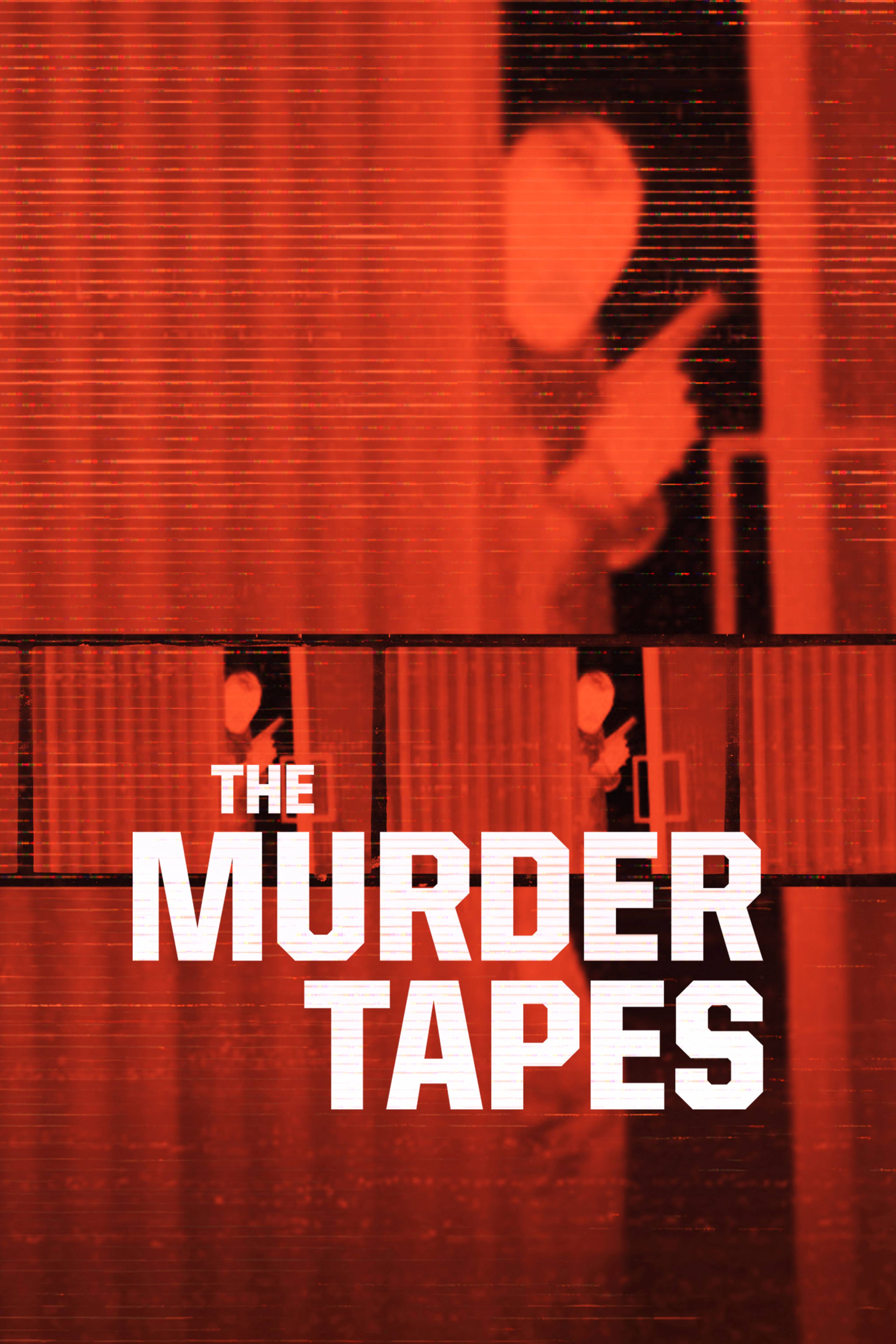 The Murder Tapes