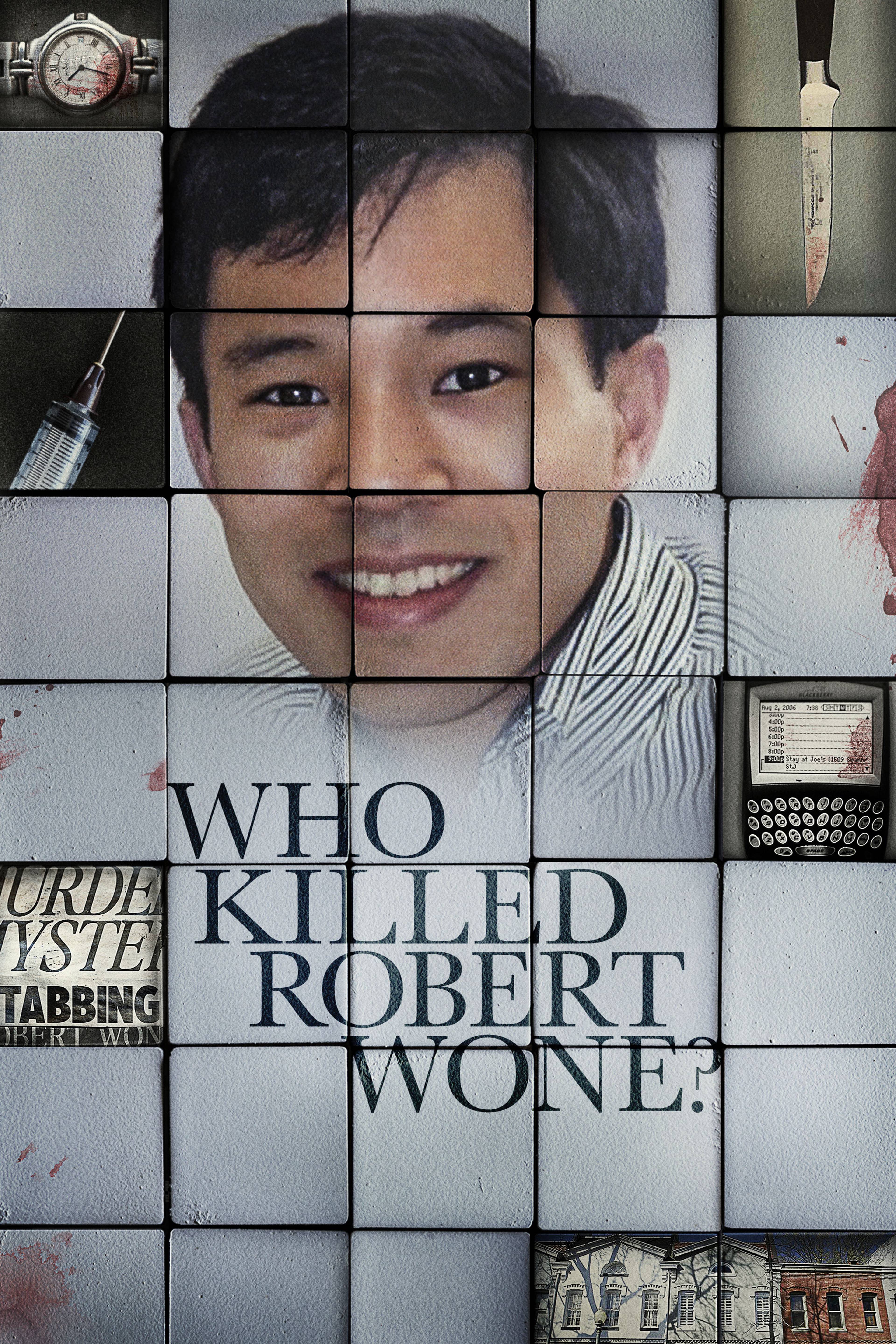 Who Killed Robert Wone?