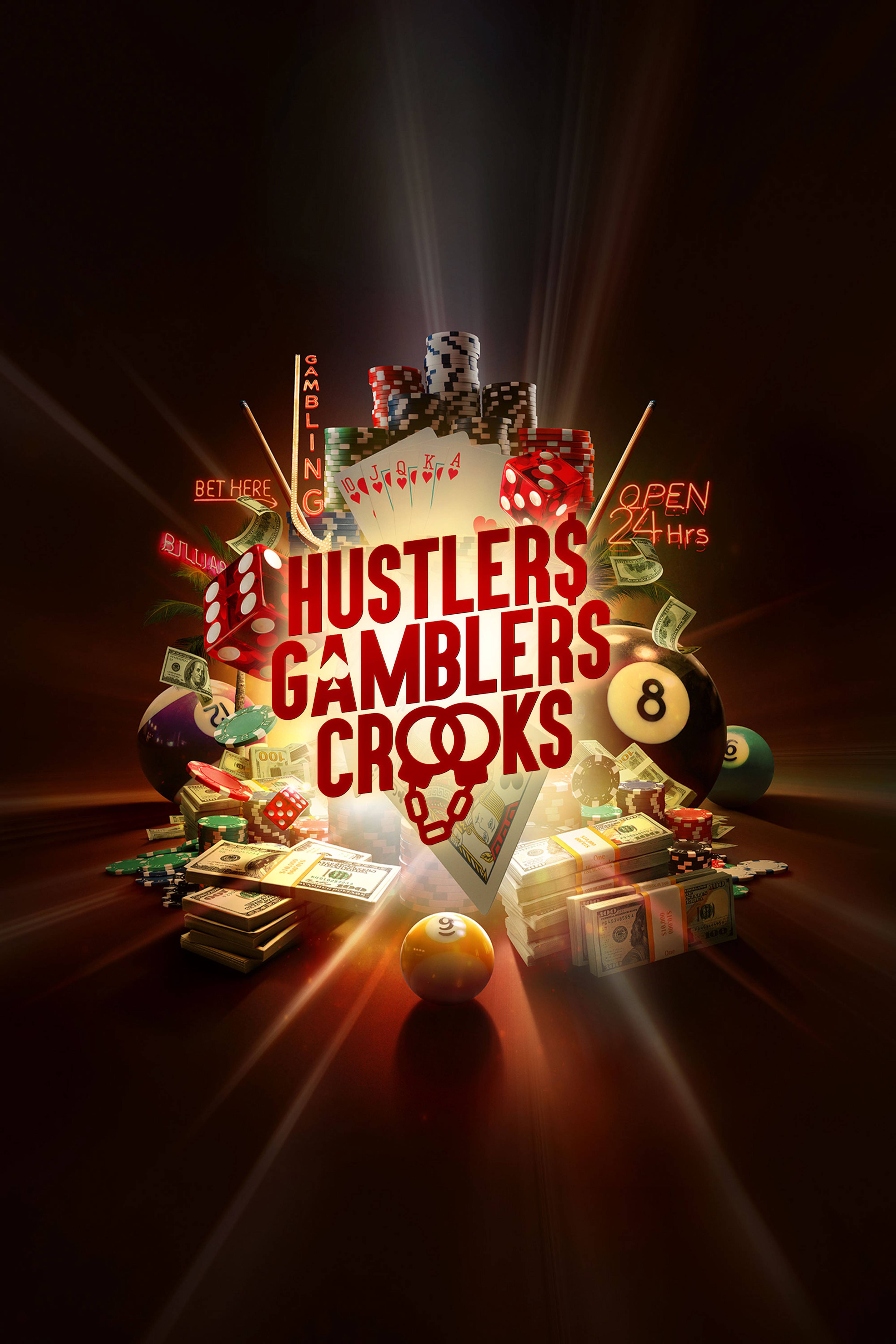 Hustlers Gamblers Crooks