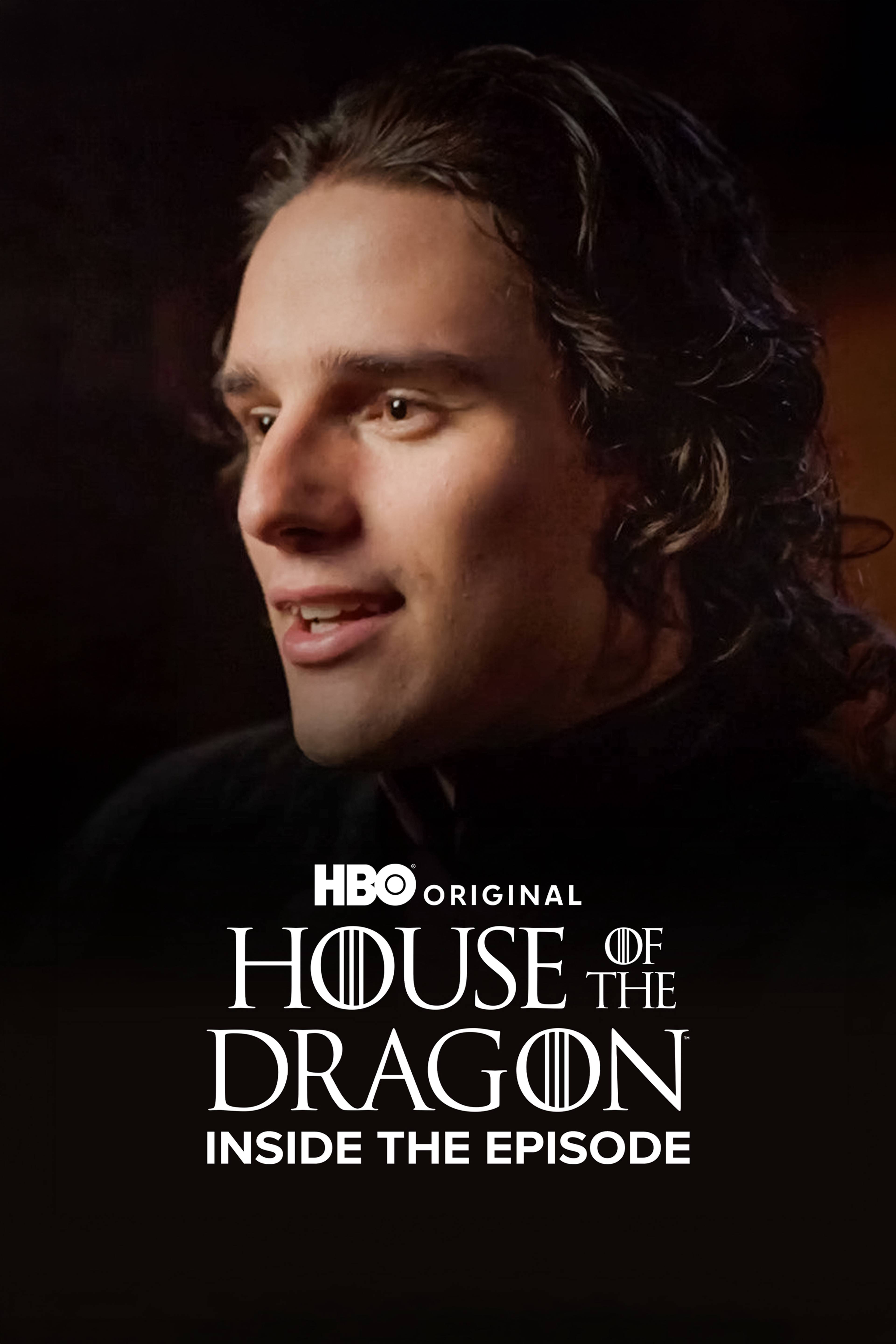 House Of The Dragon: Inside The Episode