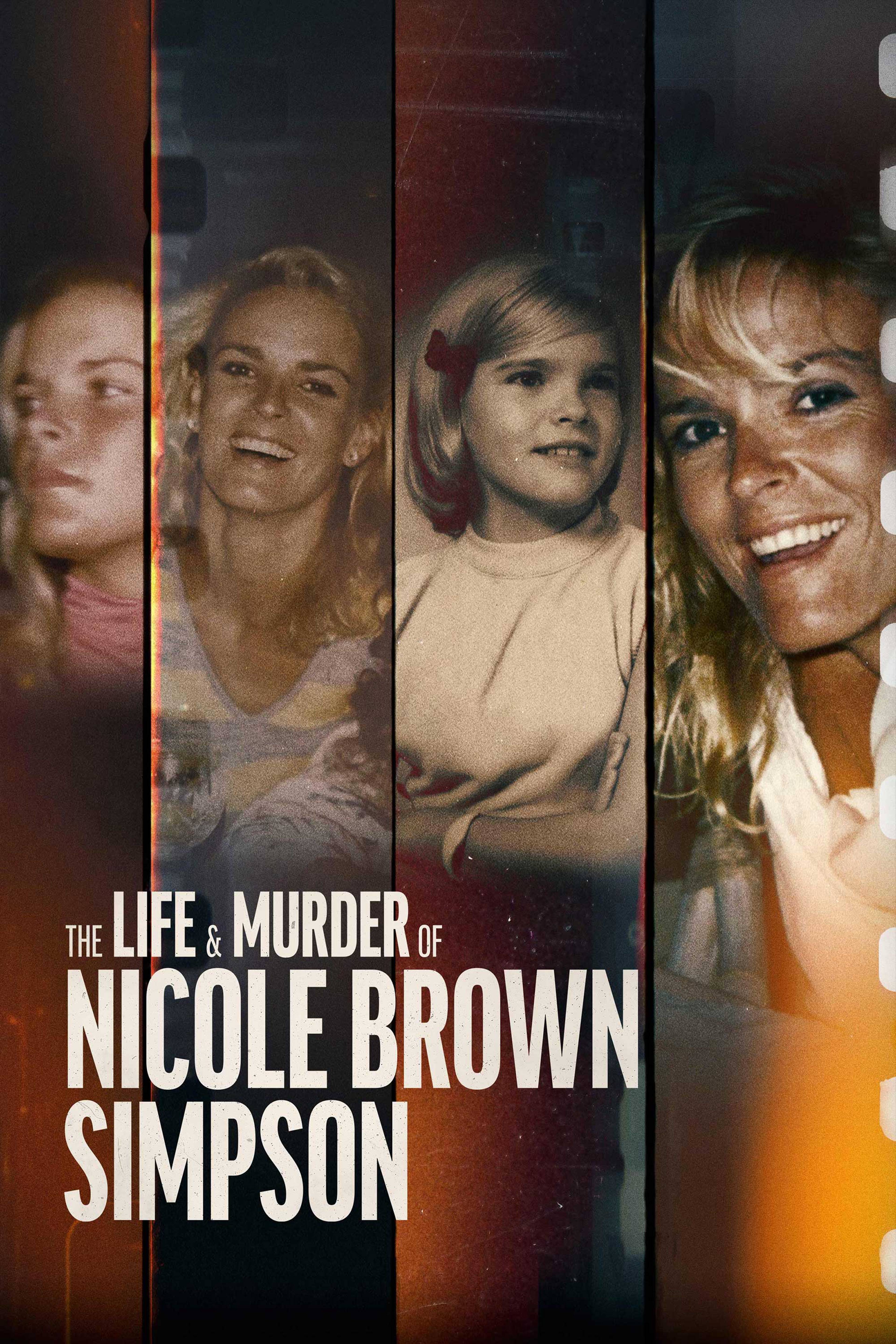 The Life And Murder Of Nicole Brown Simpson