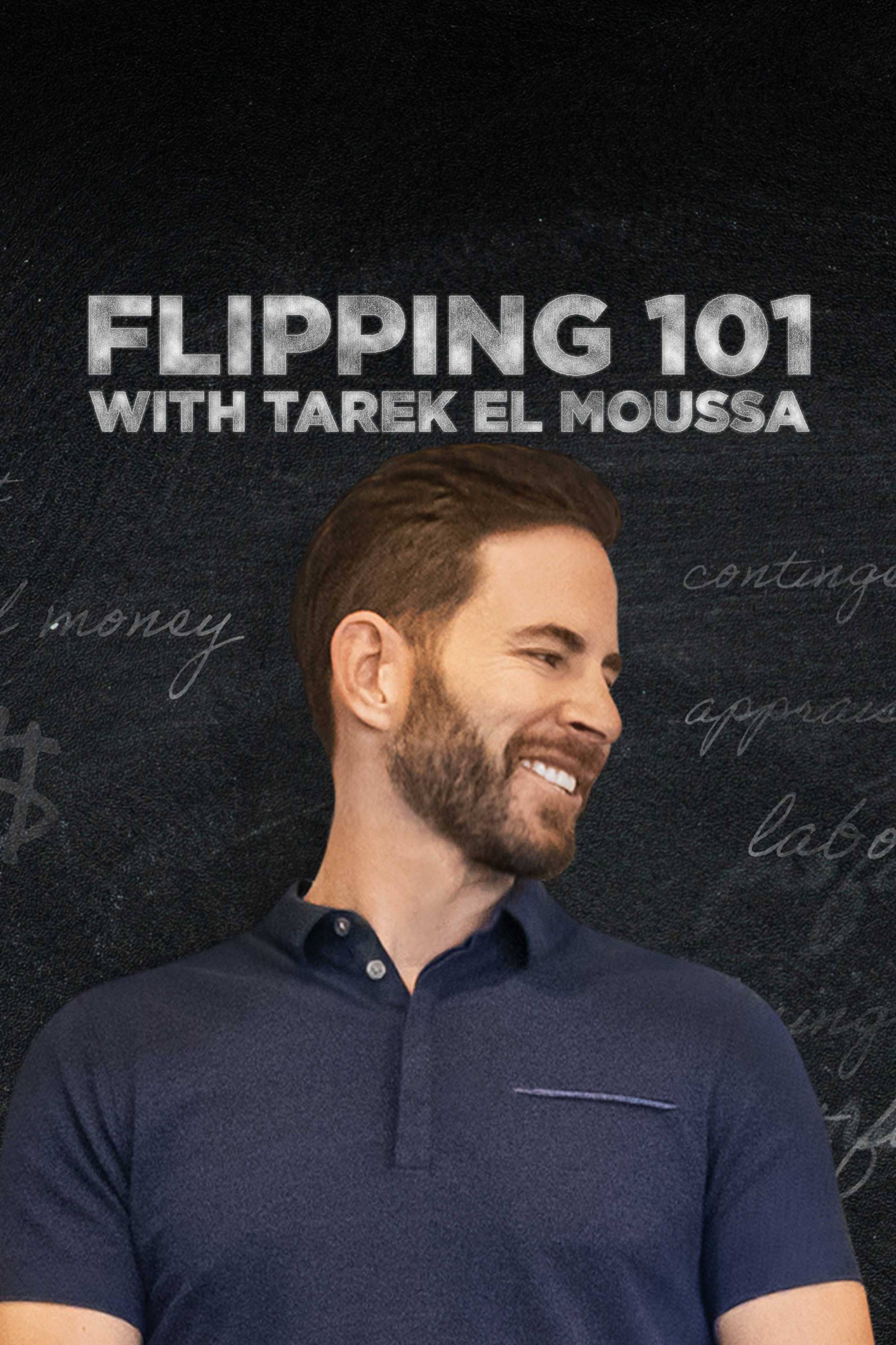 Flipping 101 With Tarek El Moussa