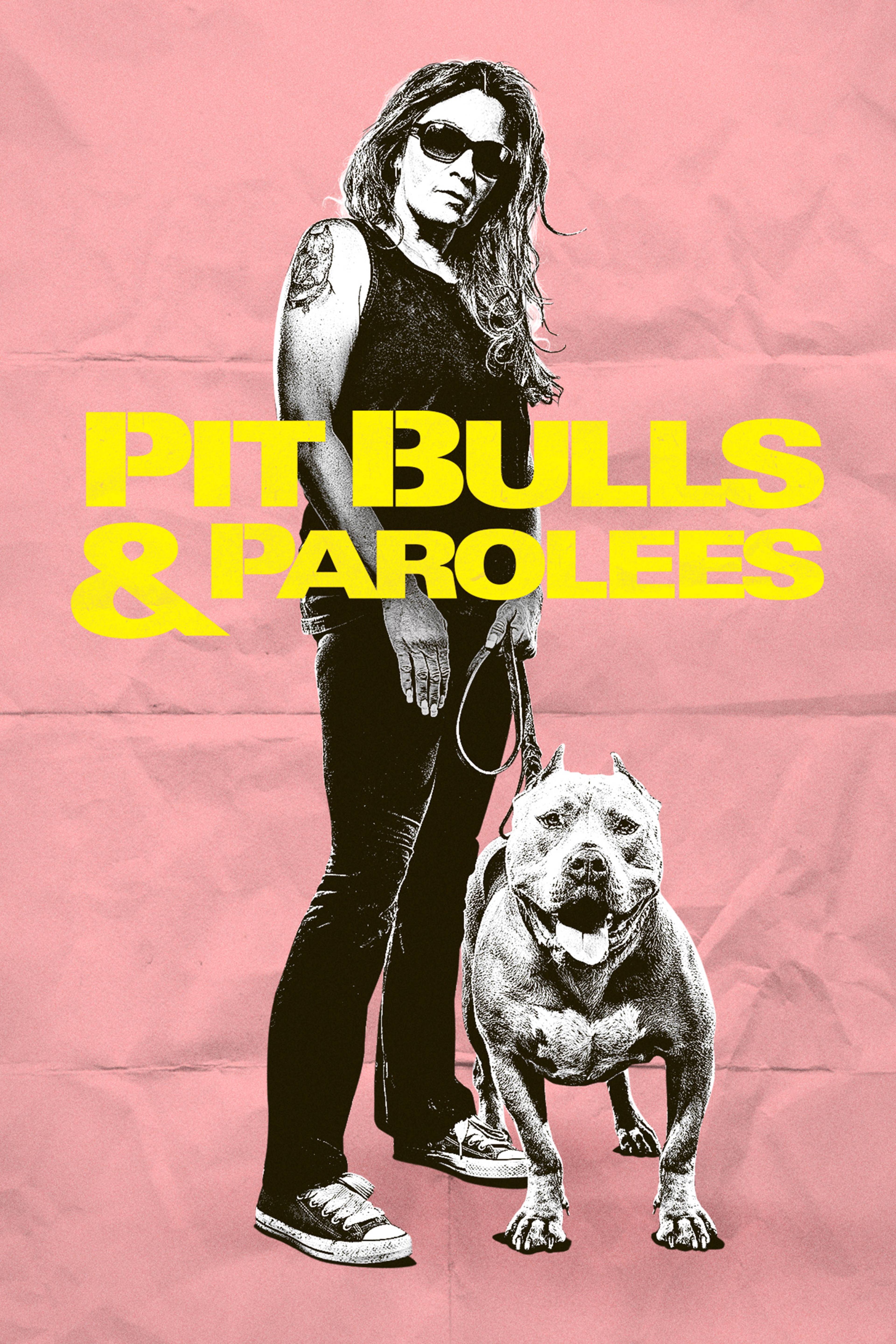 Pit Bulls & Parolees
