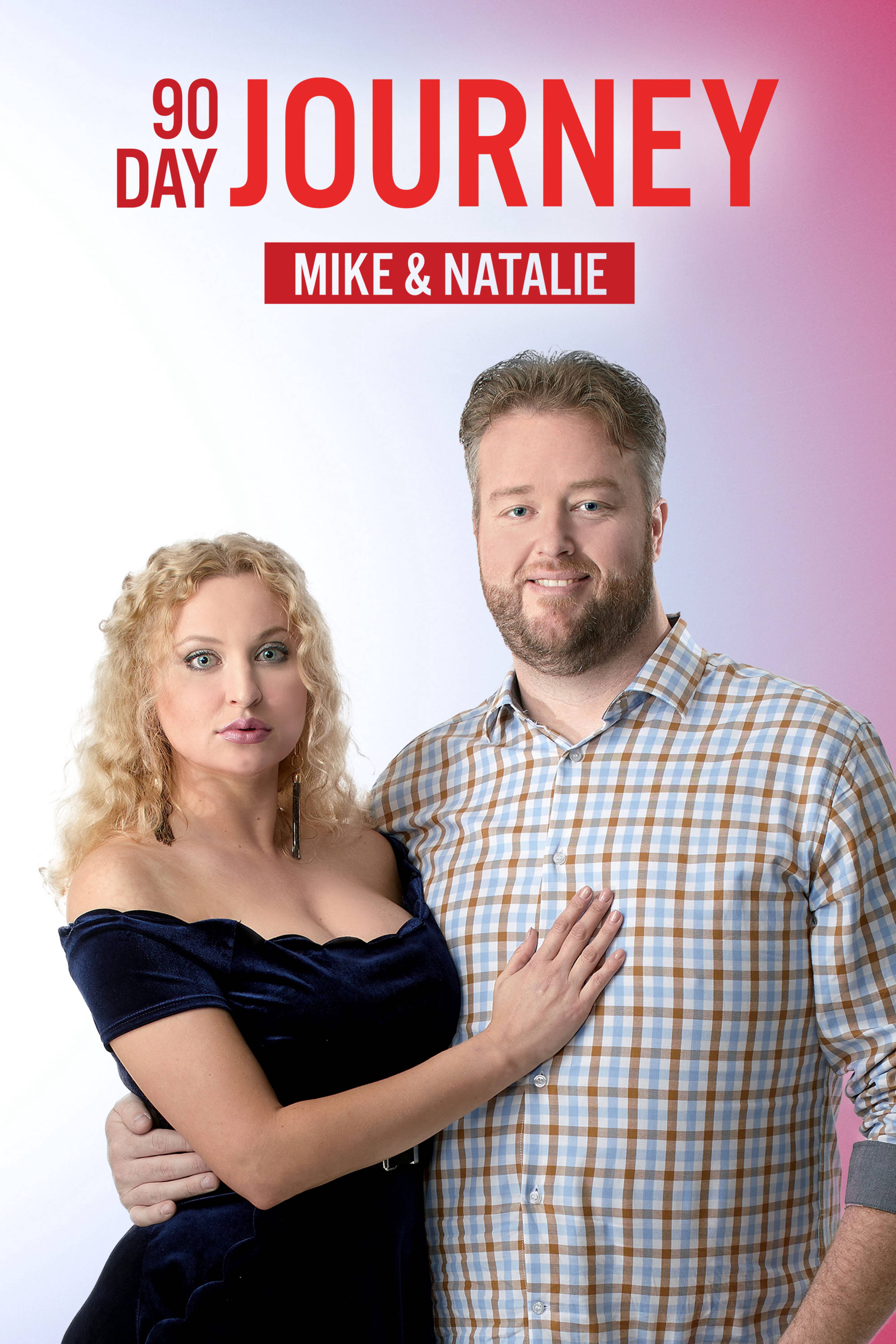 90 Day Journey: Mike & Natalie