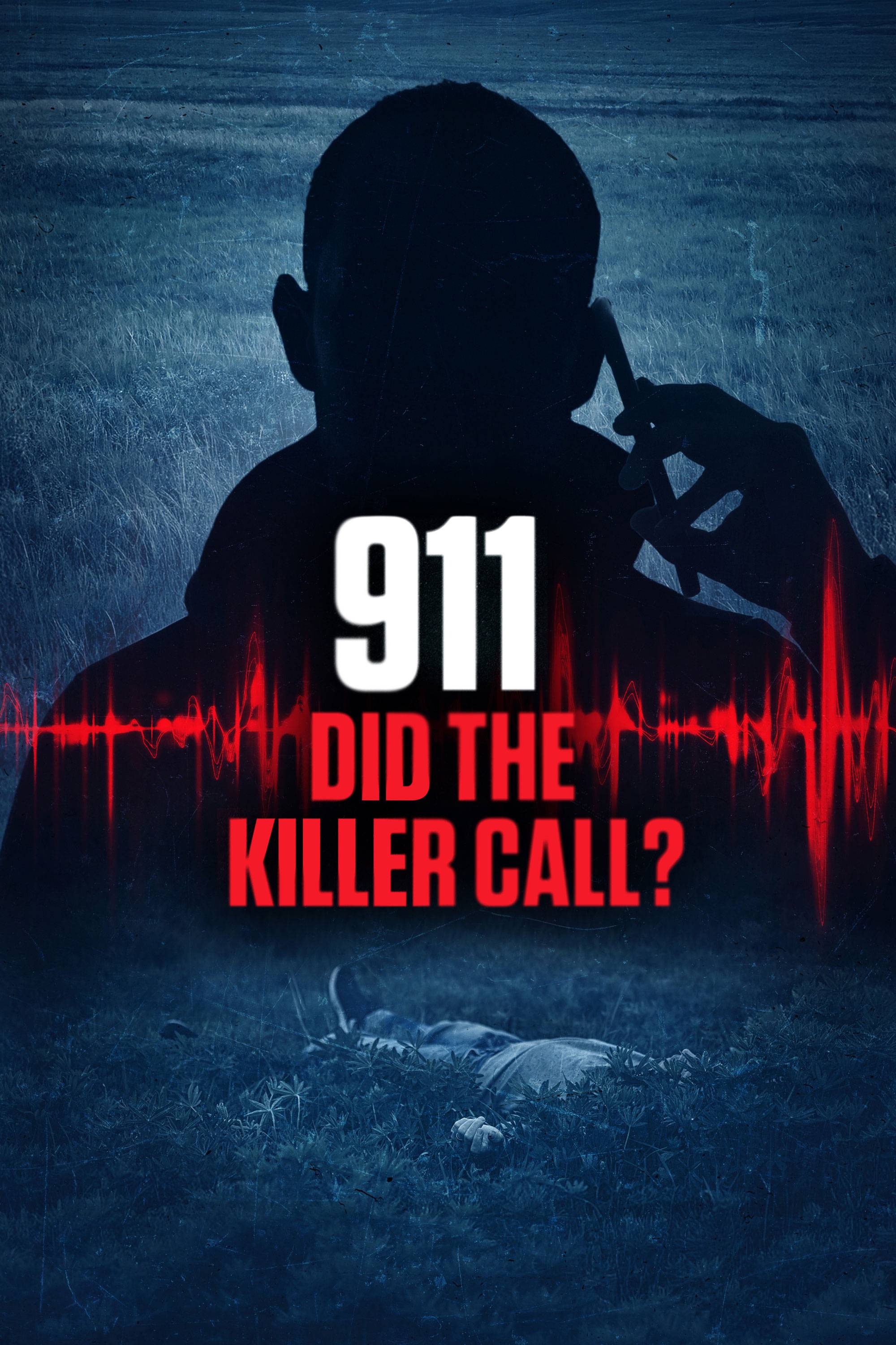 911: Did the Killer Call?