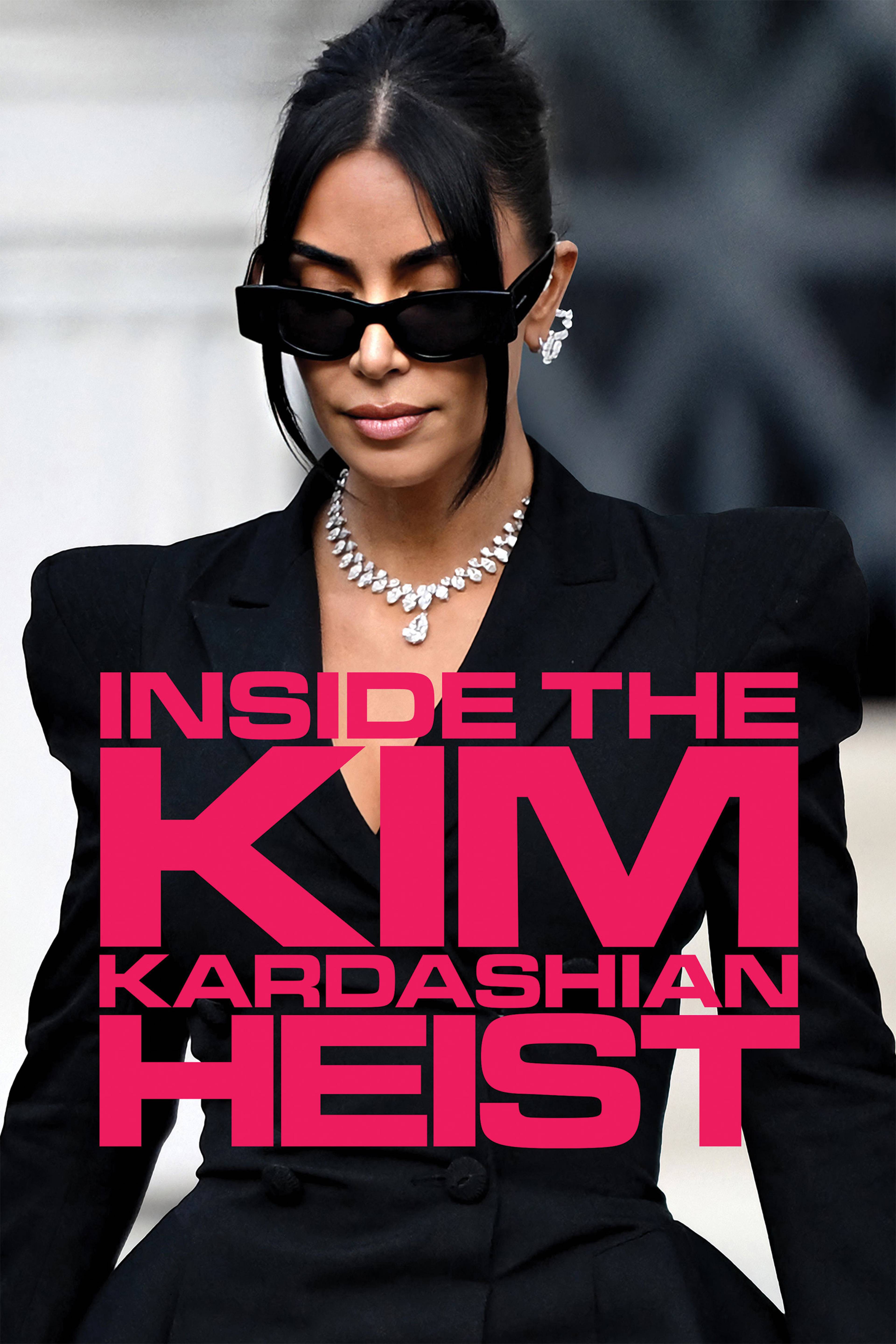 Inside The Kim Kardashian Heist