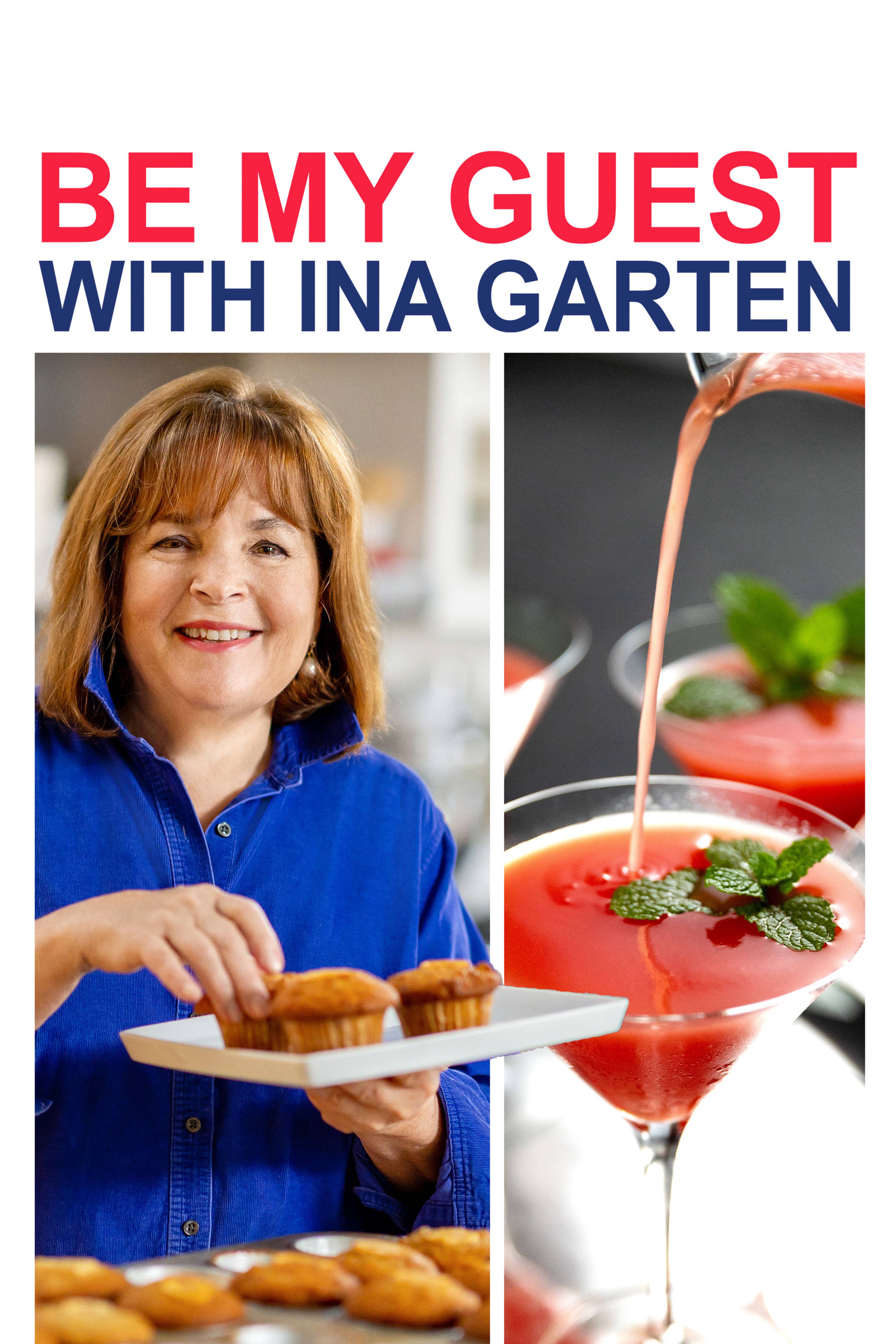 Be My Guest with Ina Garten
