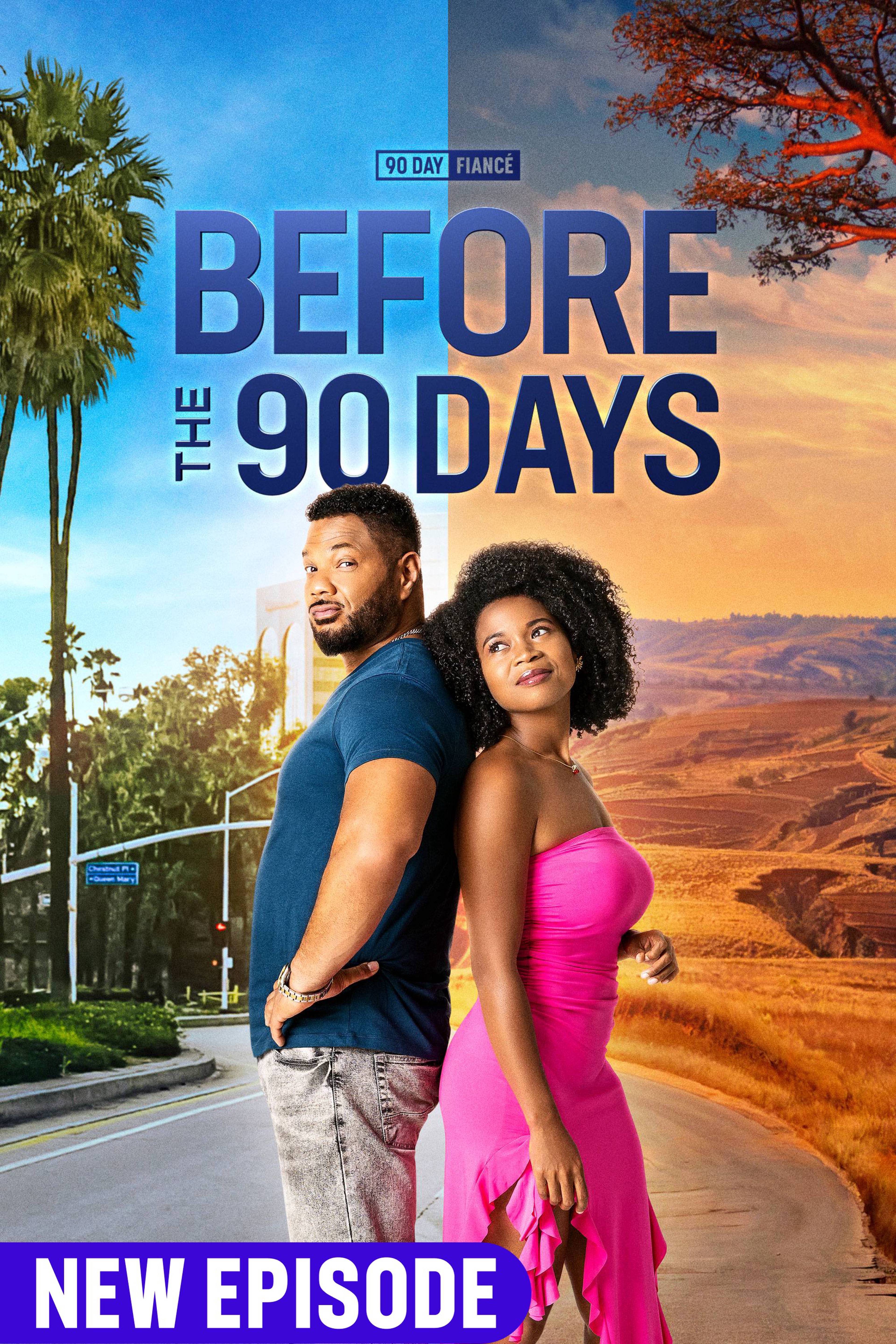 90 Day Fiance: Before The 90 Days