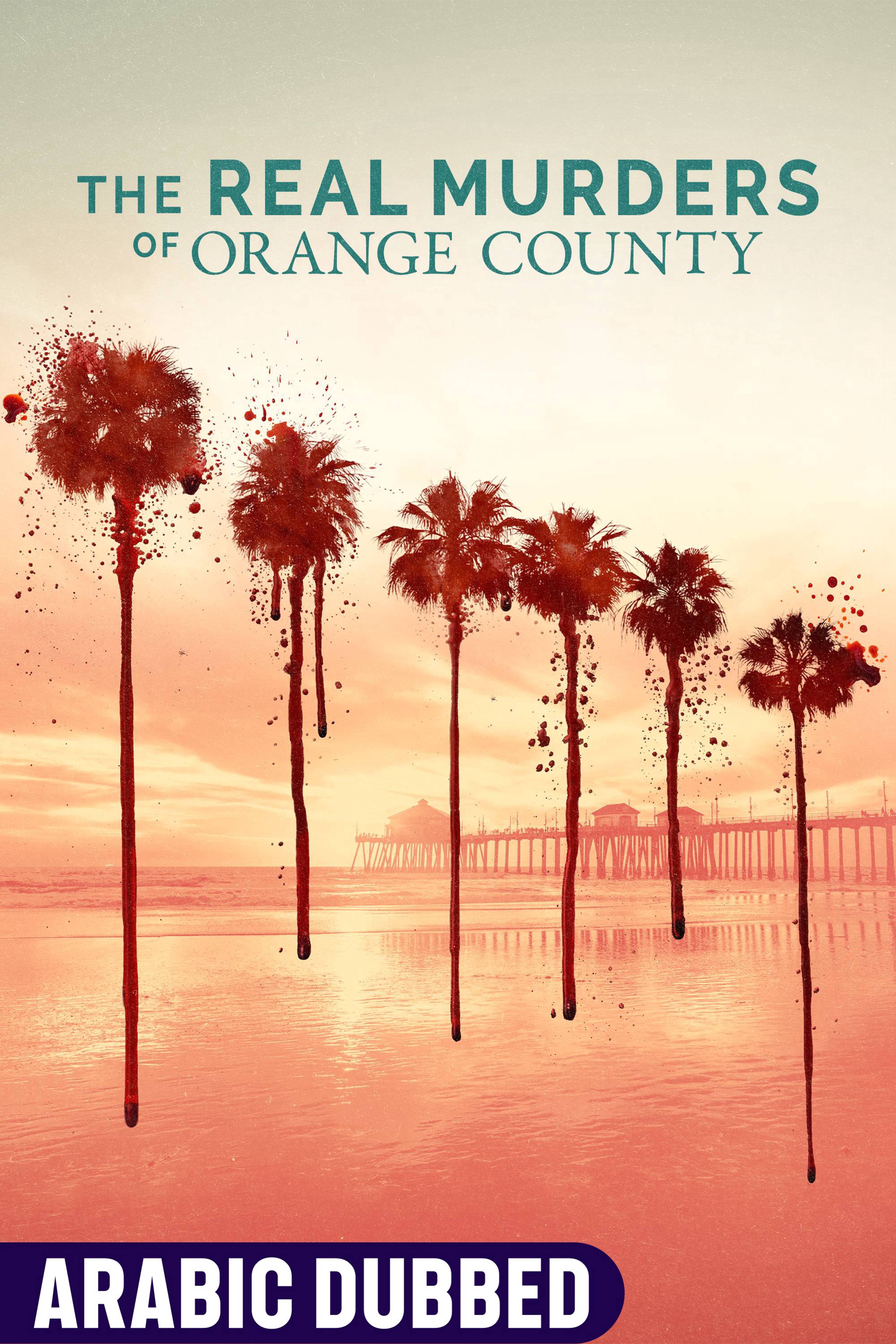 The Real Murders Of Orange County