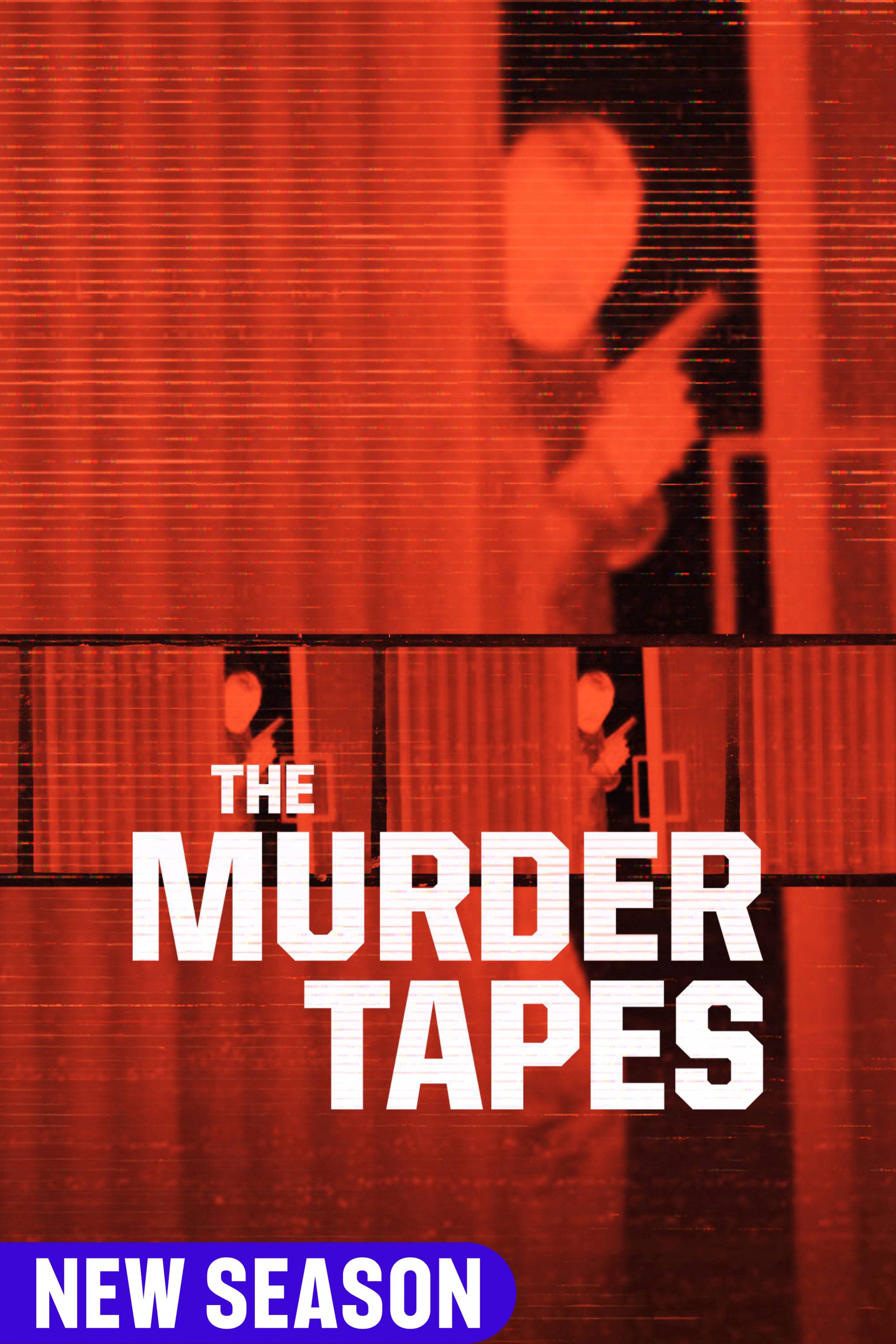 The Murder Tapes