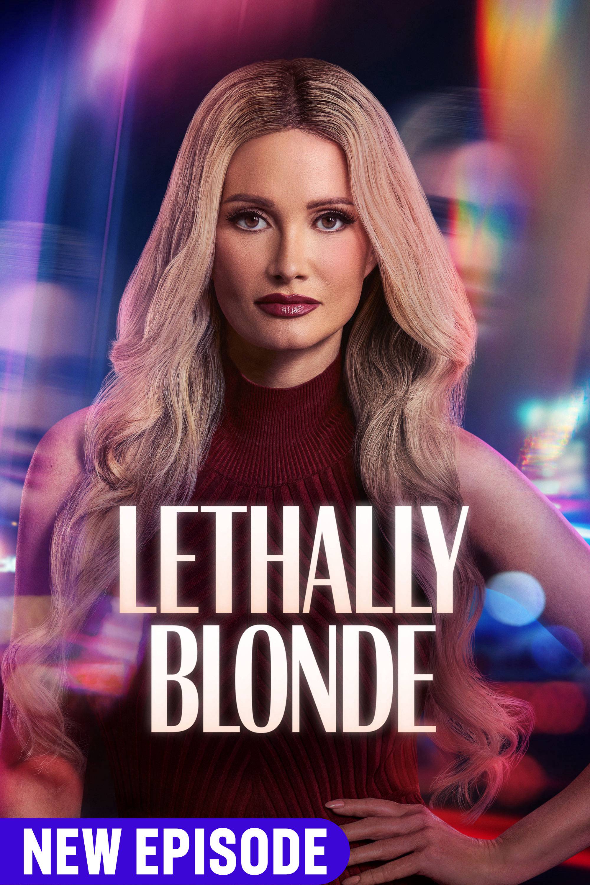 Lethally Blonde
