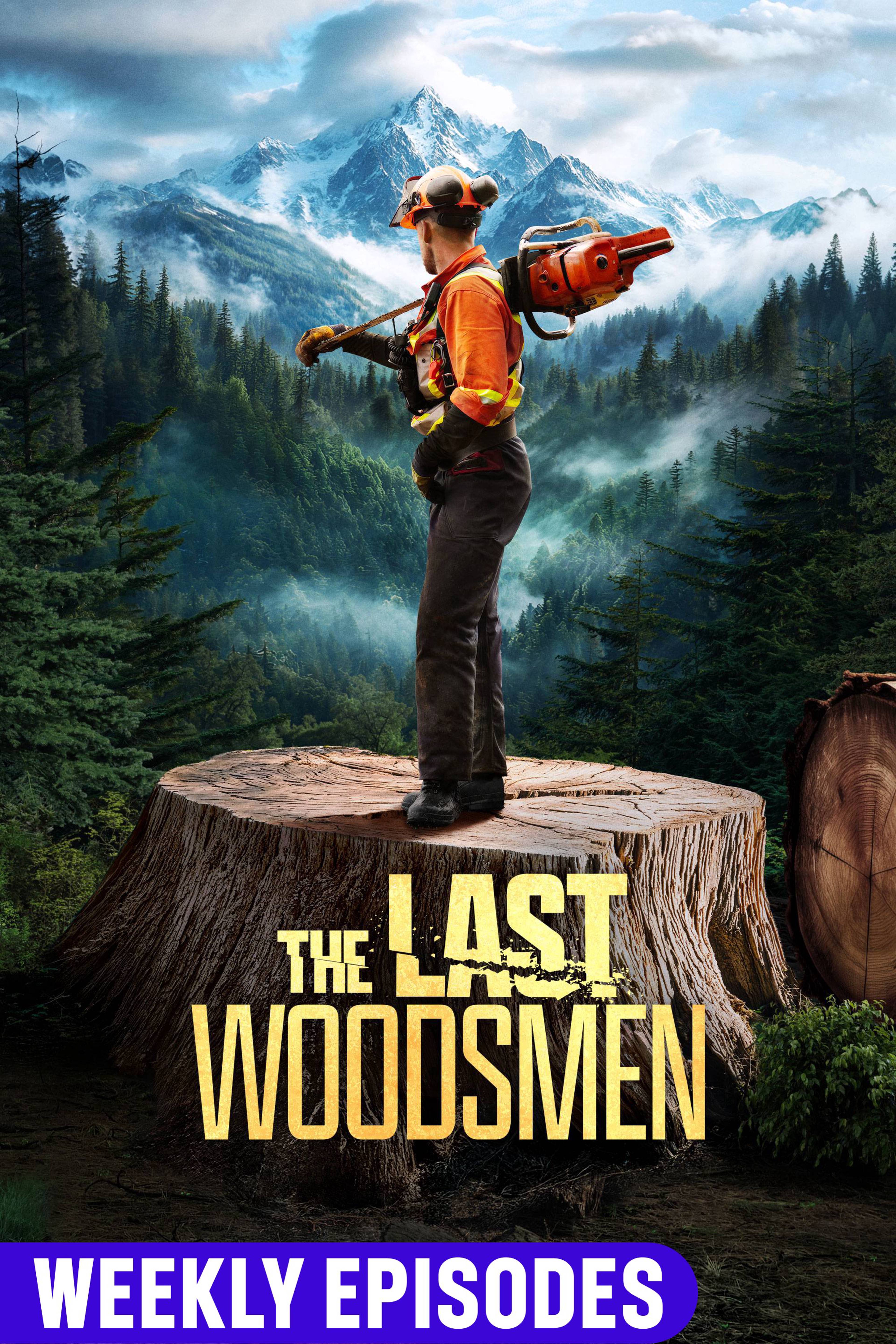 The Last Woodsmen