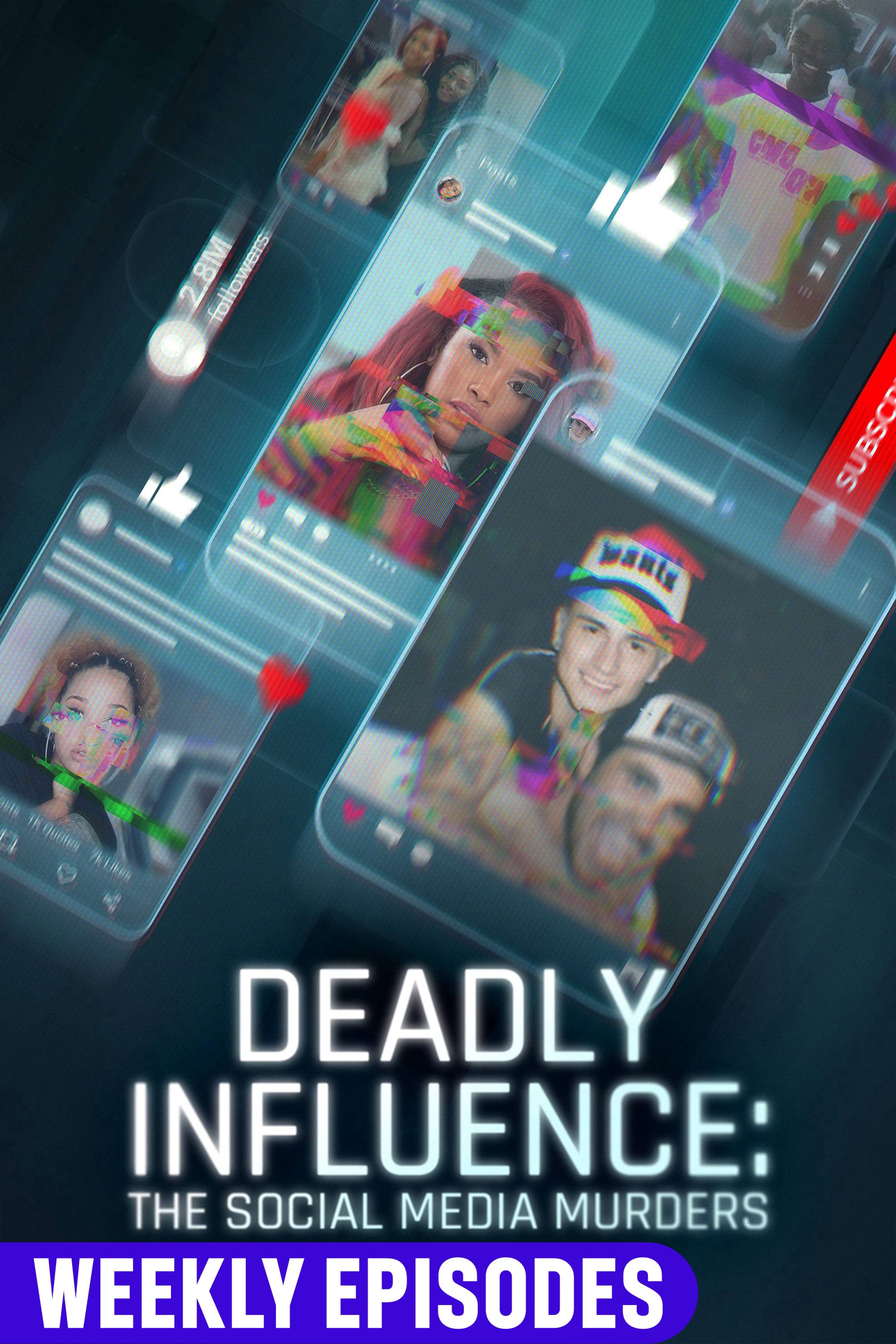 Deadly Influence: The Social Media Murders