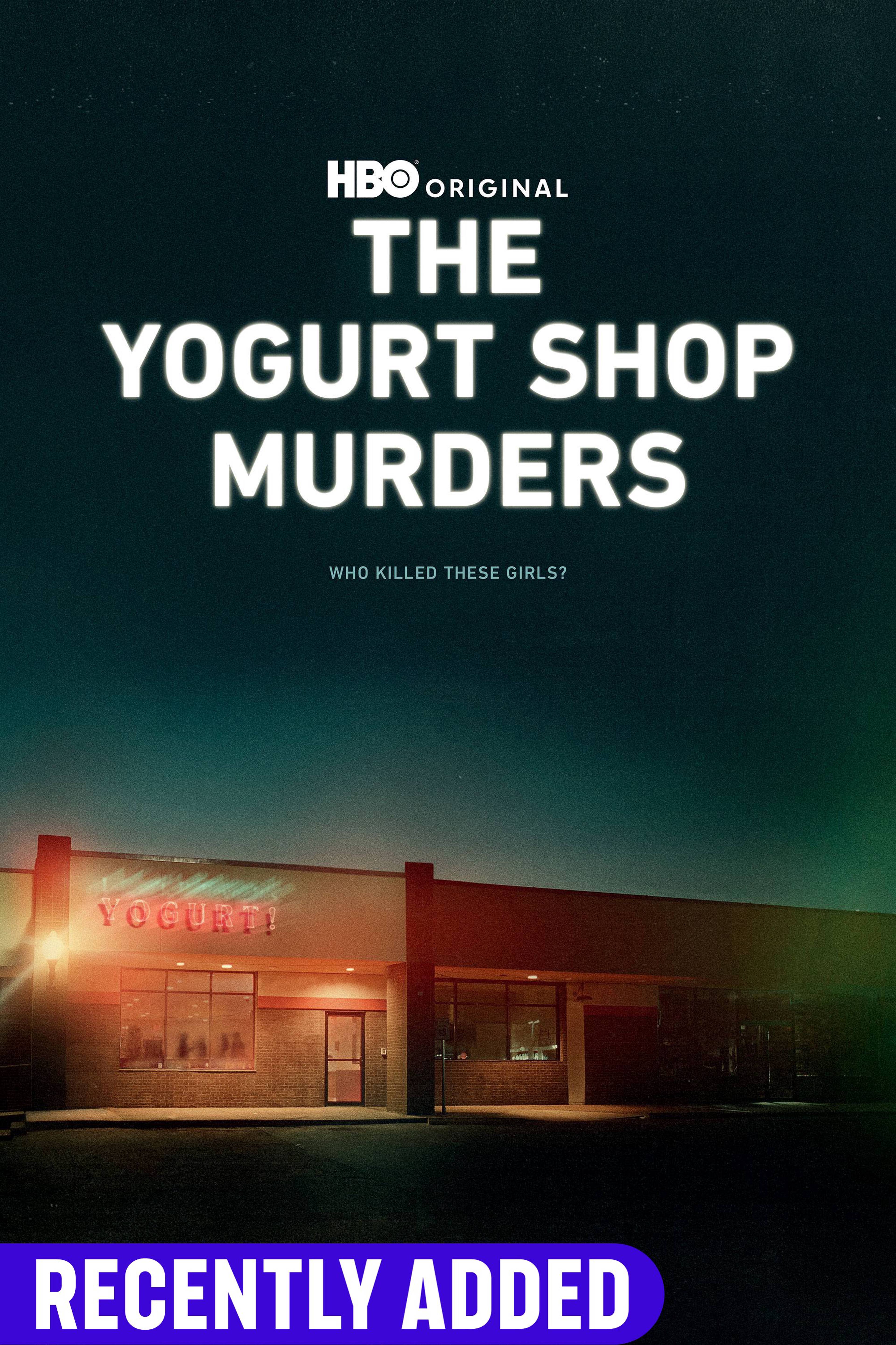 The Yogurt Shop Murders