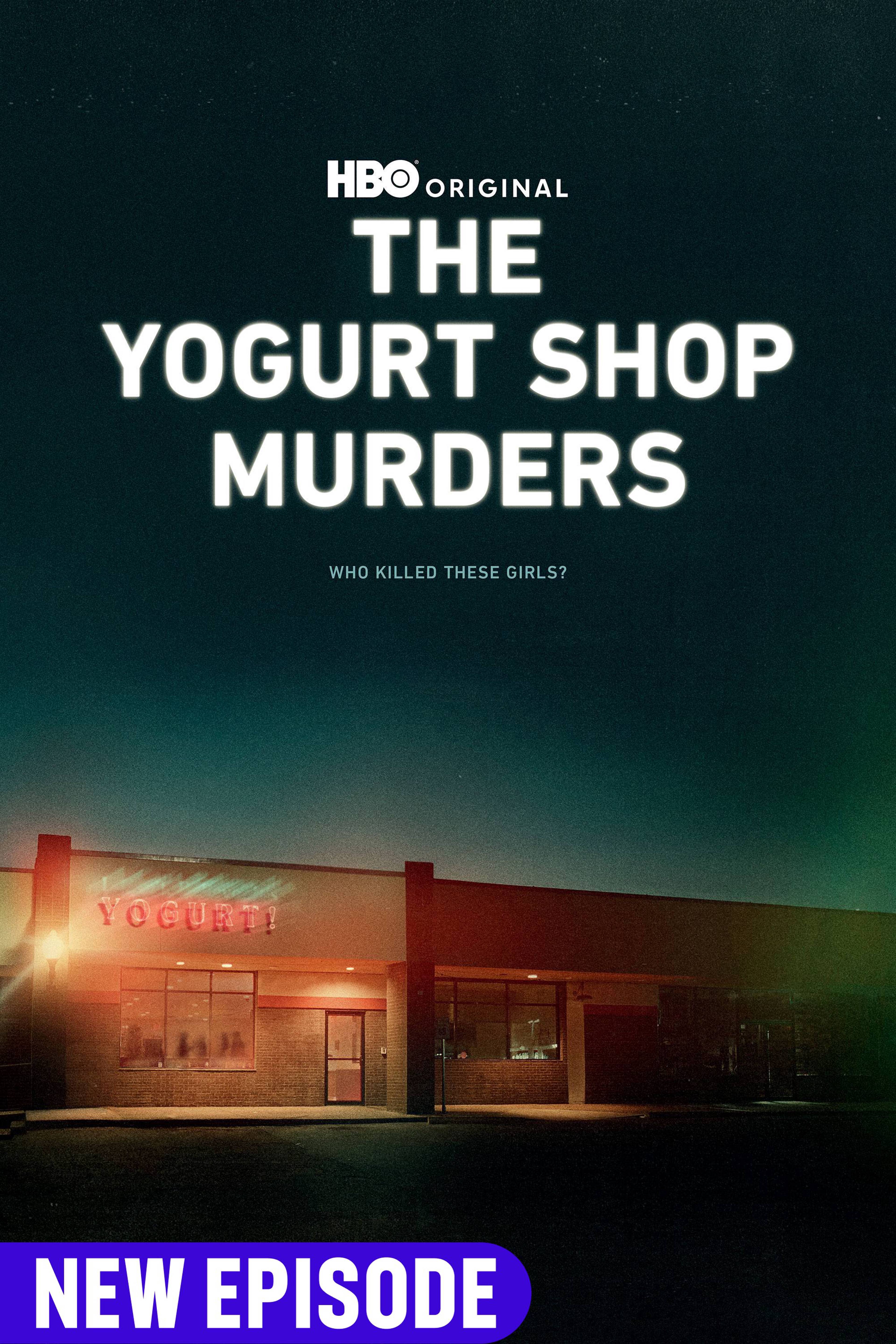 The Yogurt Shop Murders