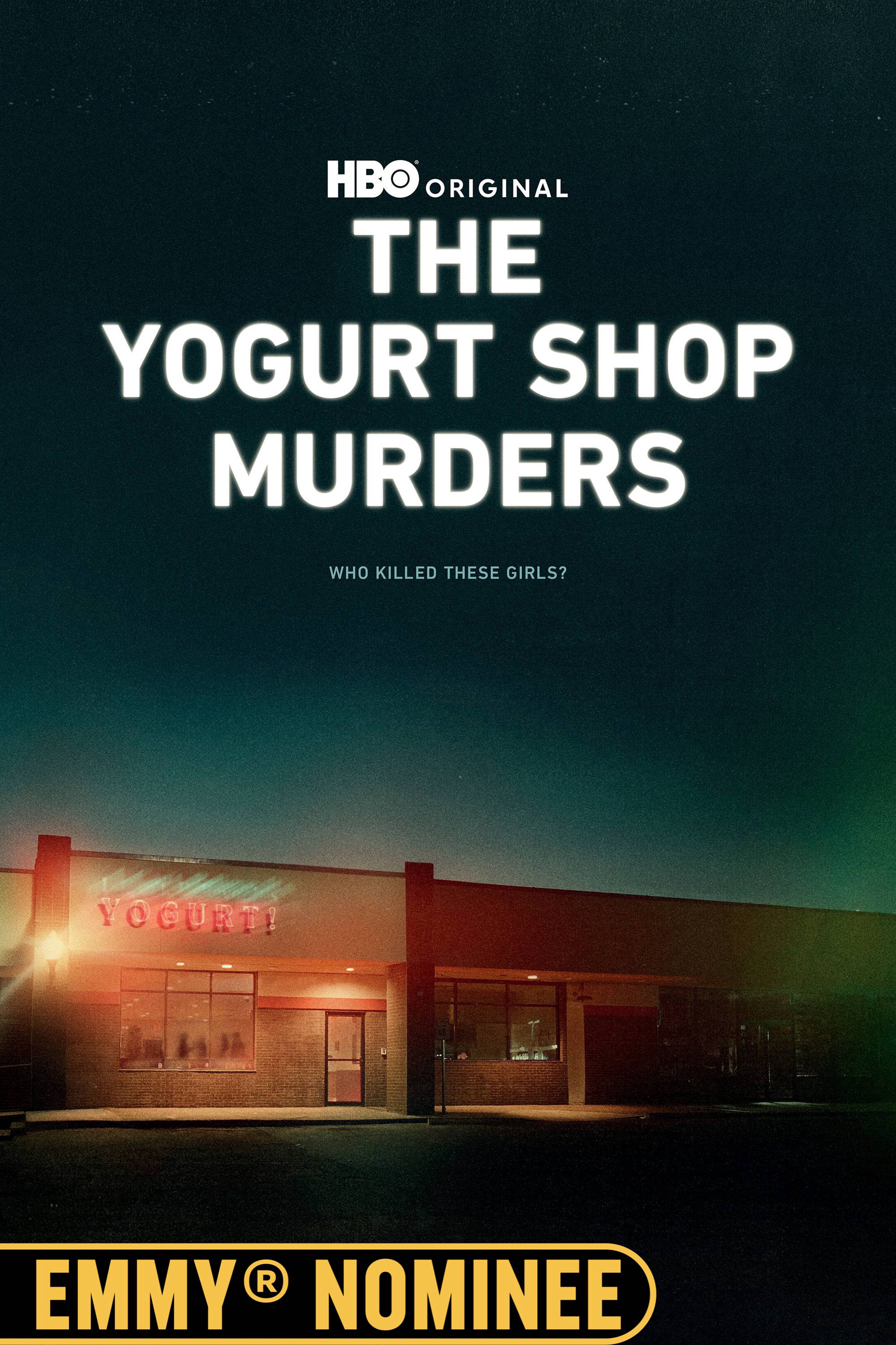 The Yogurt Shop Murders