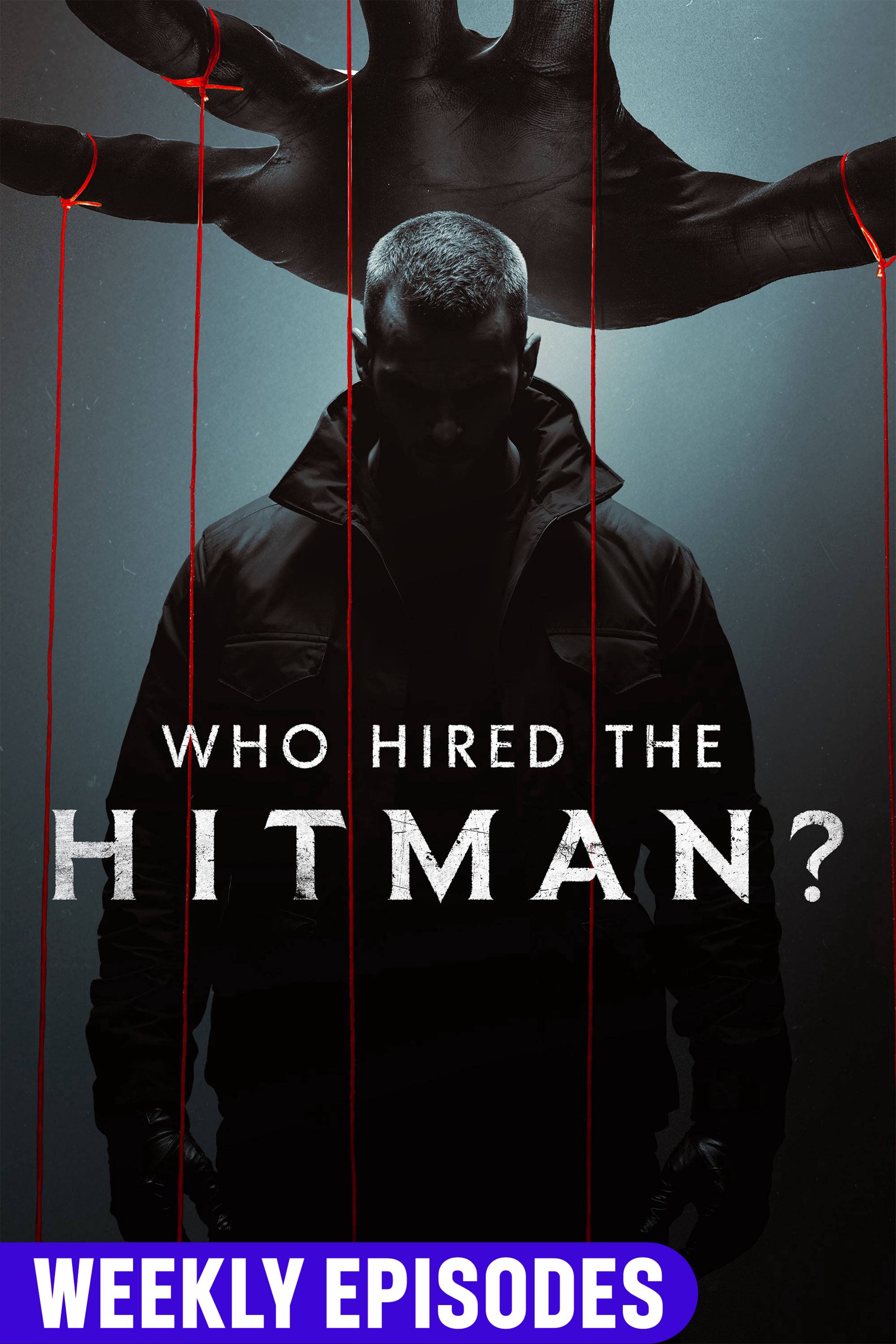 Who Hired the Hitman?