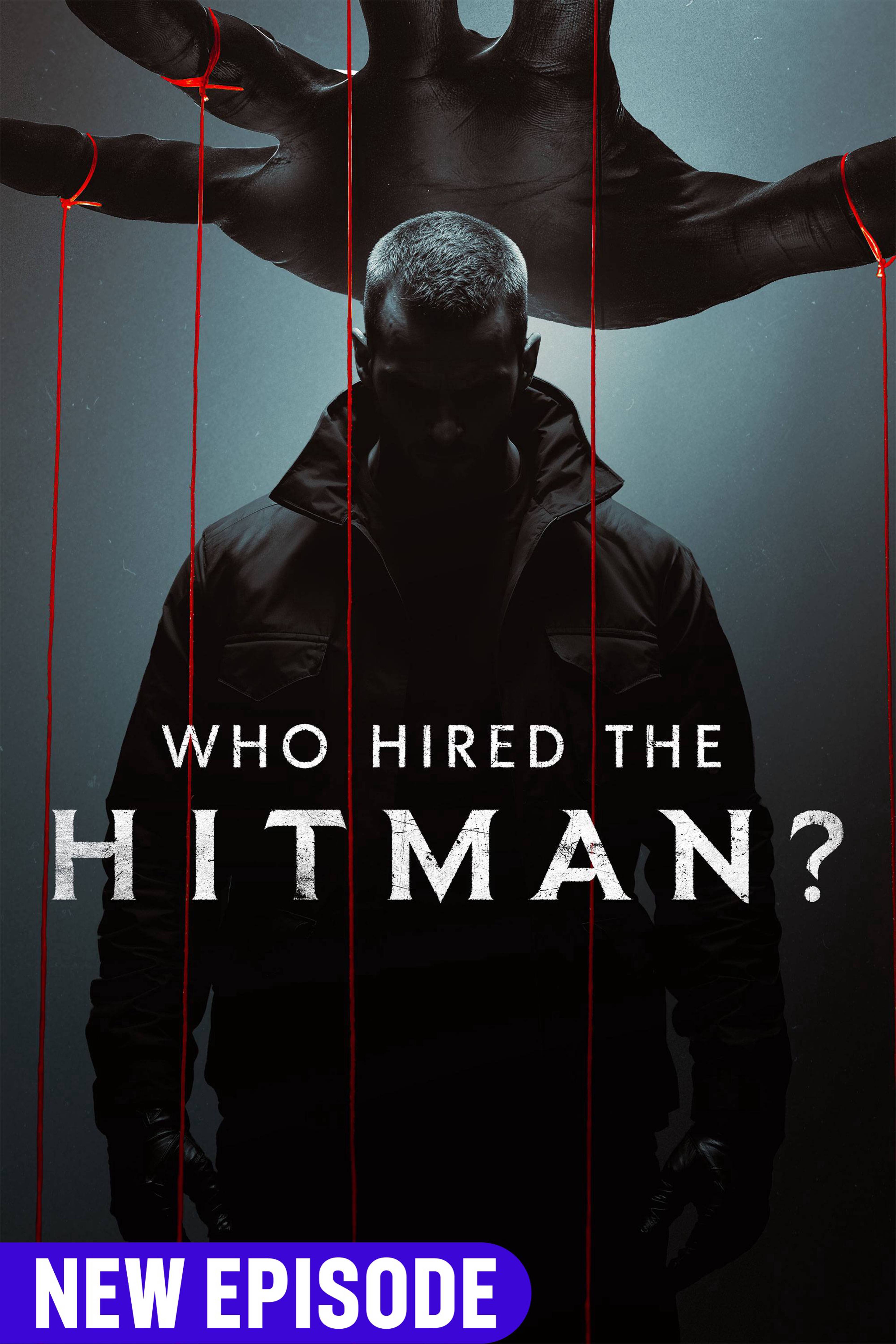 Who Hired the Hitman?