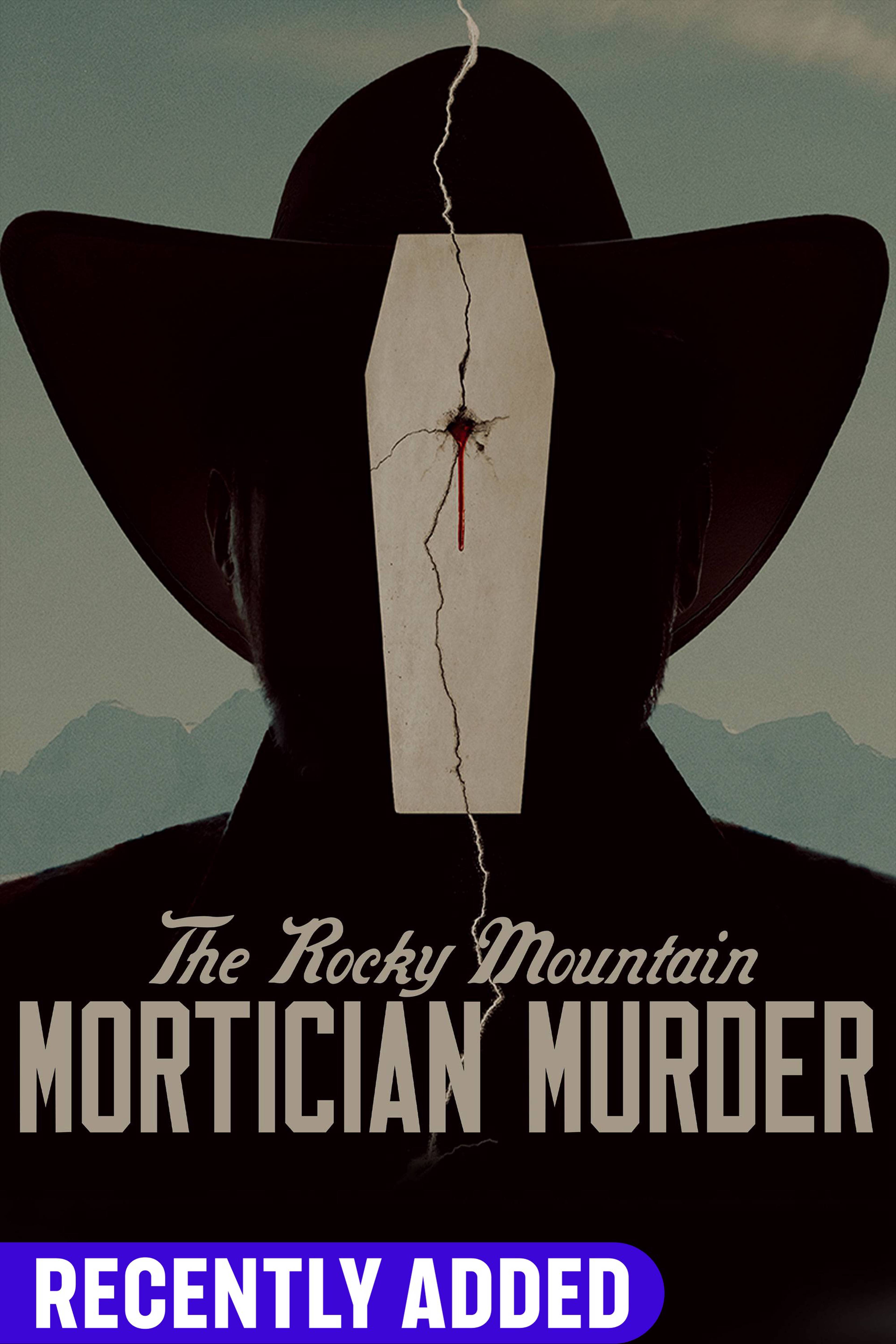 The Rocky Mountain Mortician Murder