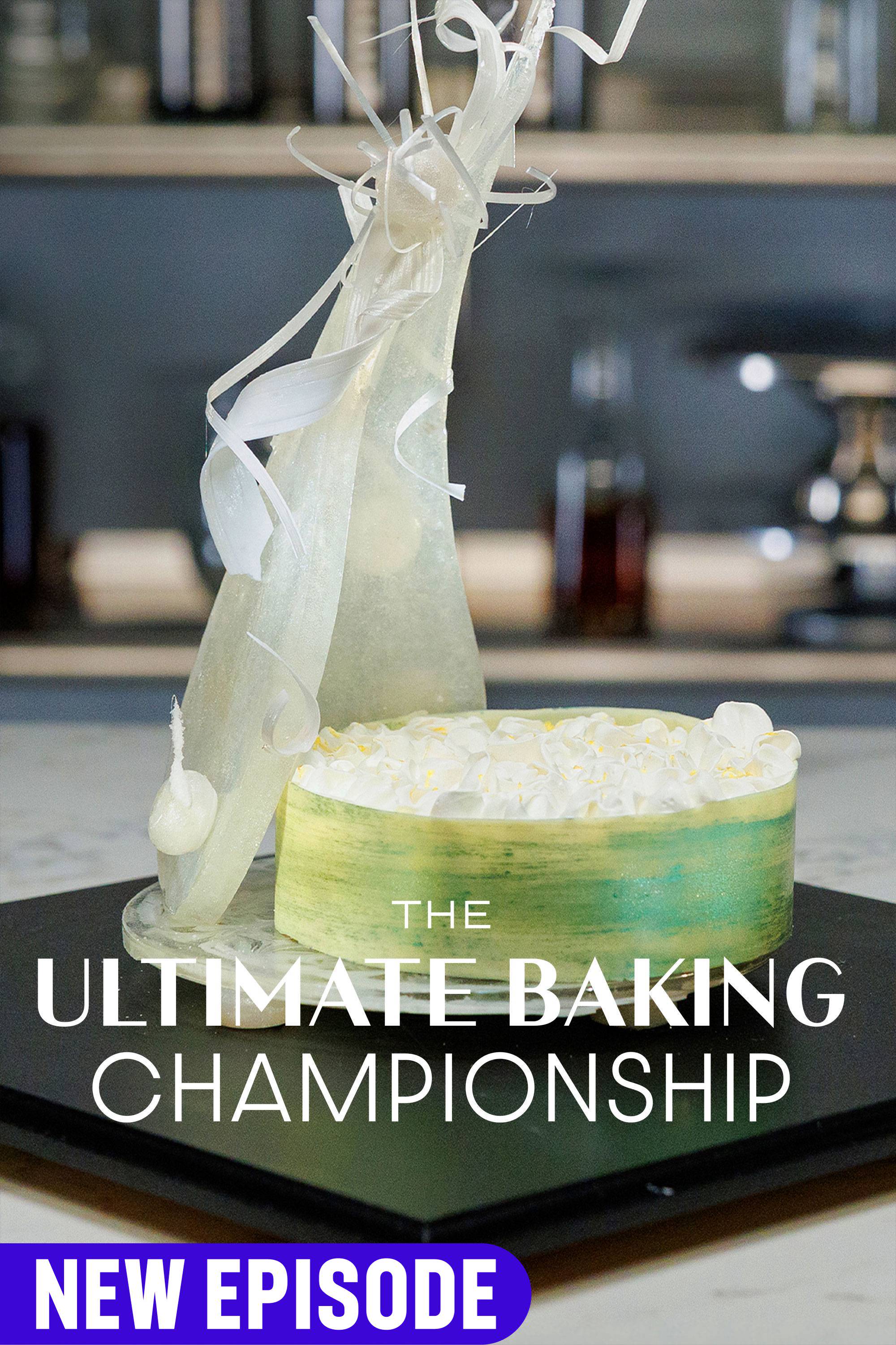 The Ultimate Baking Championship