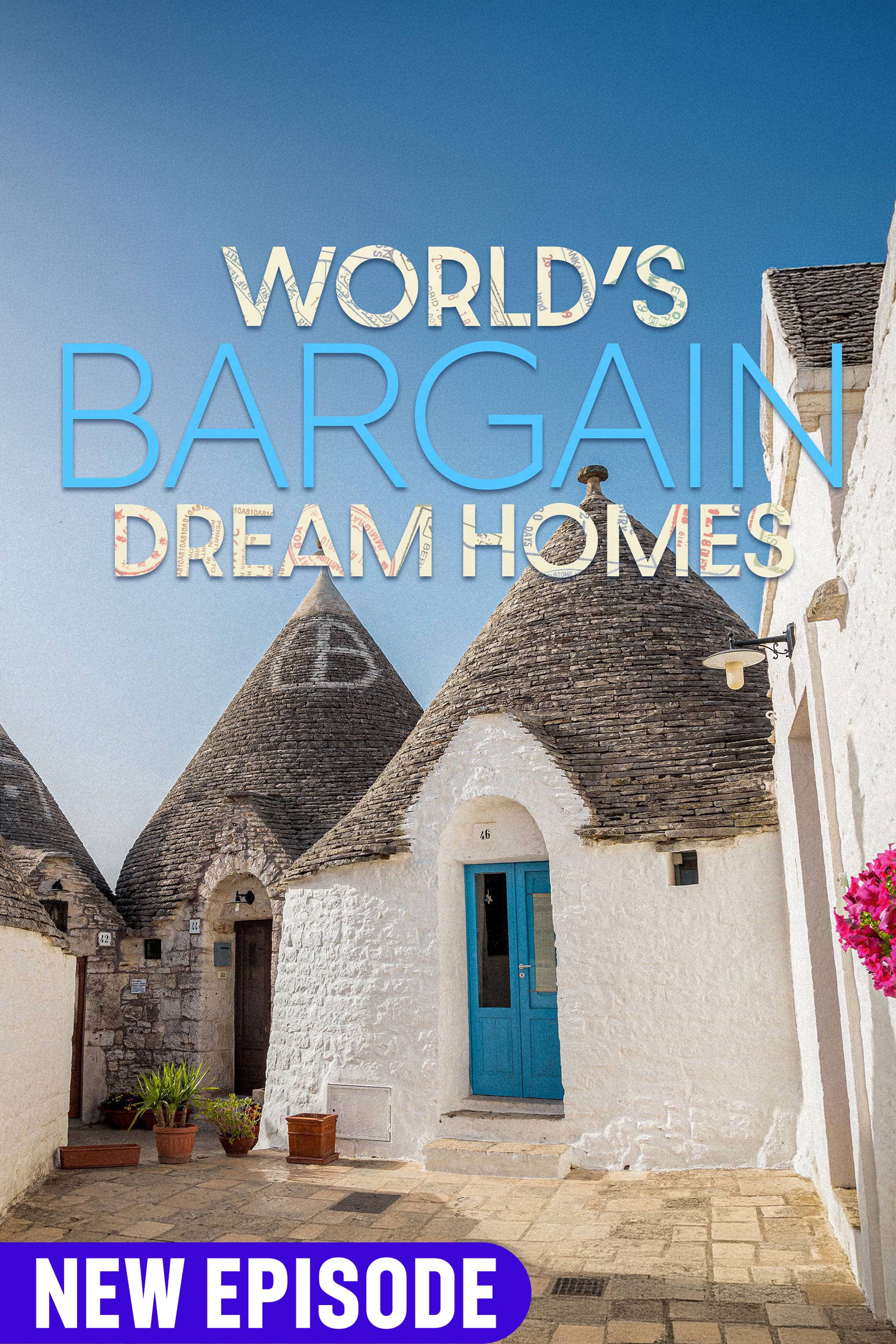 World's Bargain Dream Homes