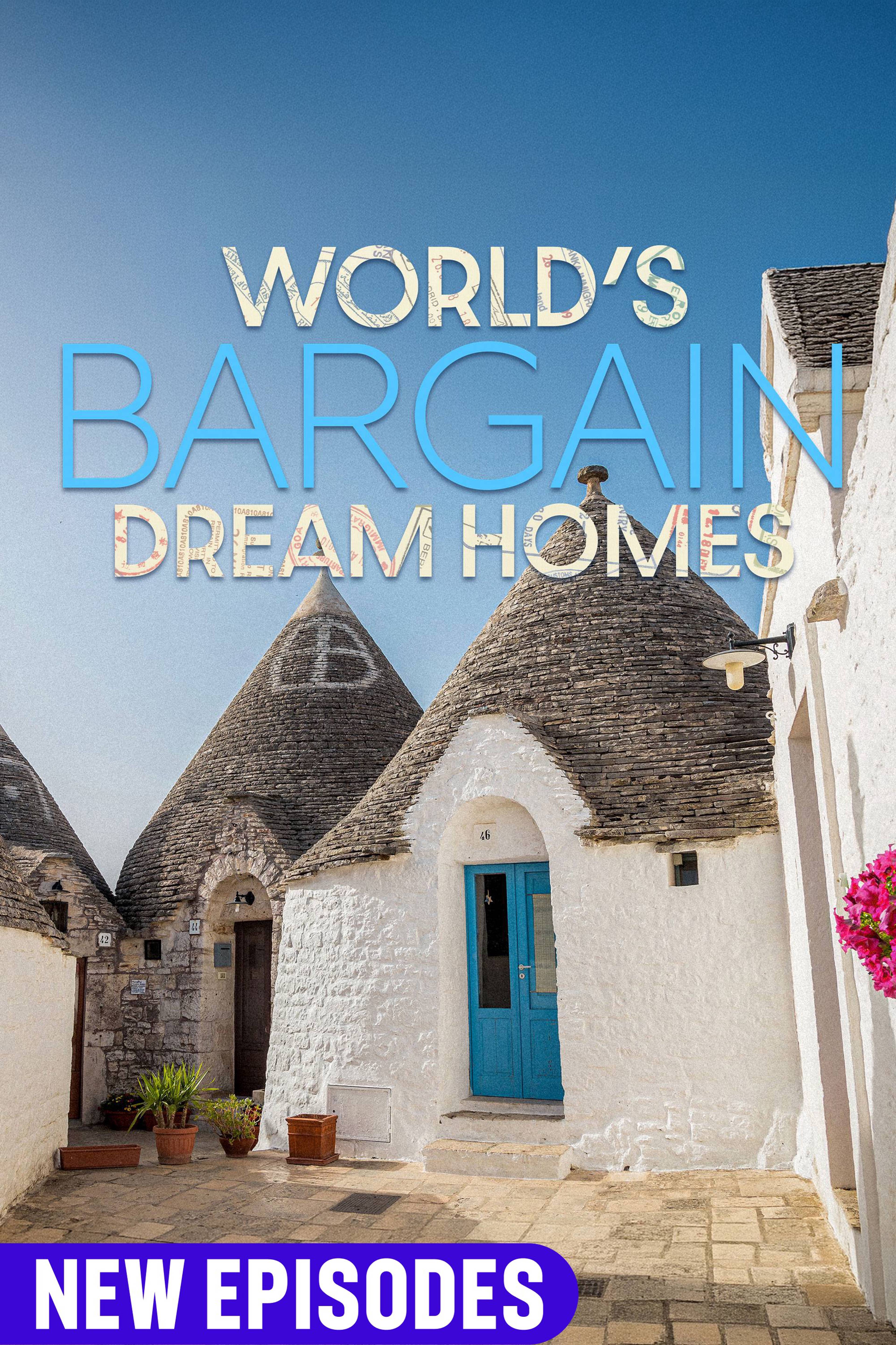 World's Bargain Dream Homes