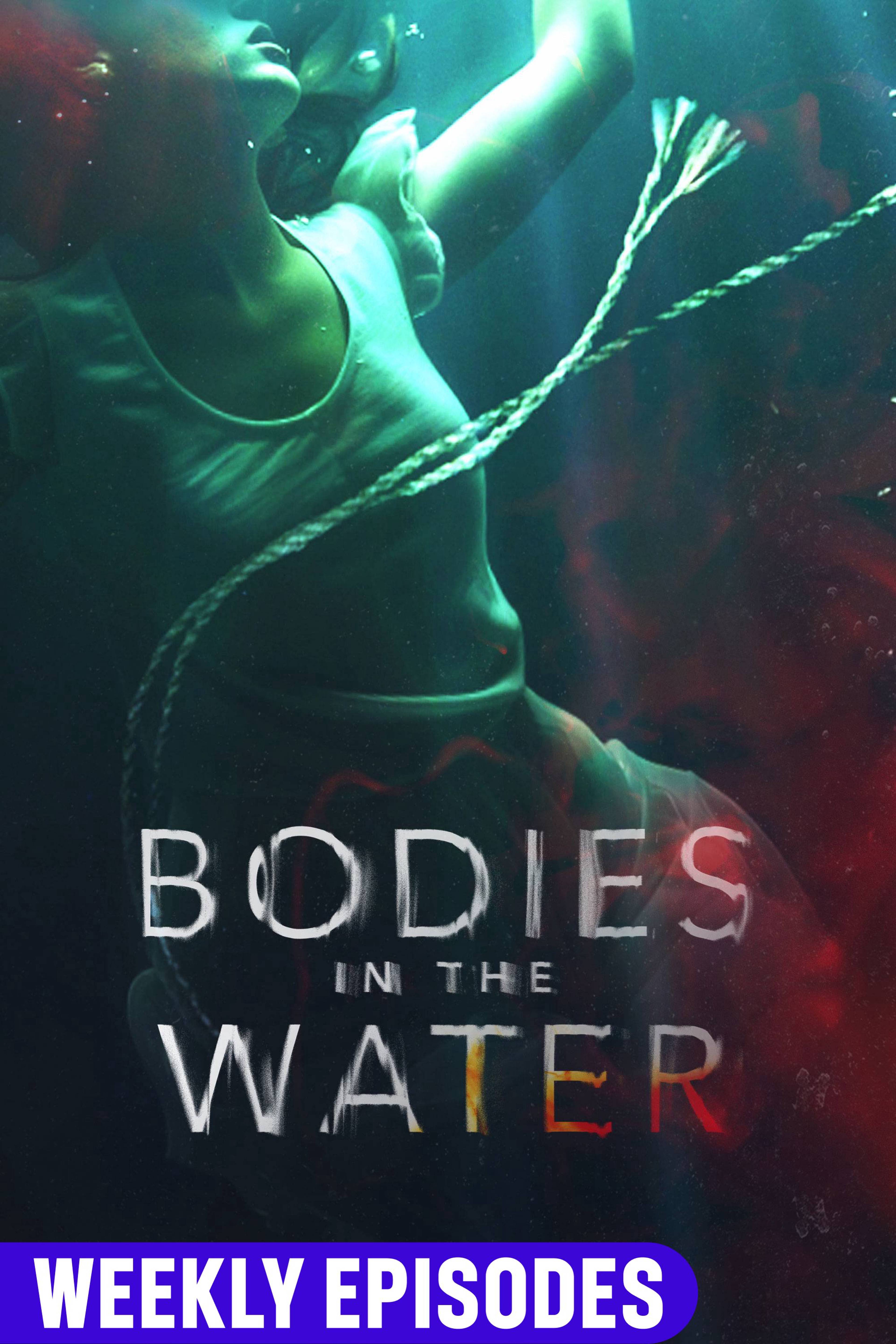 Bodies in the Water